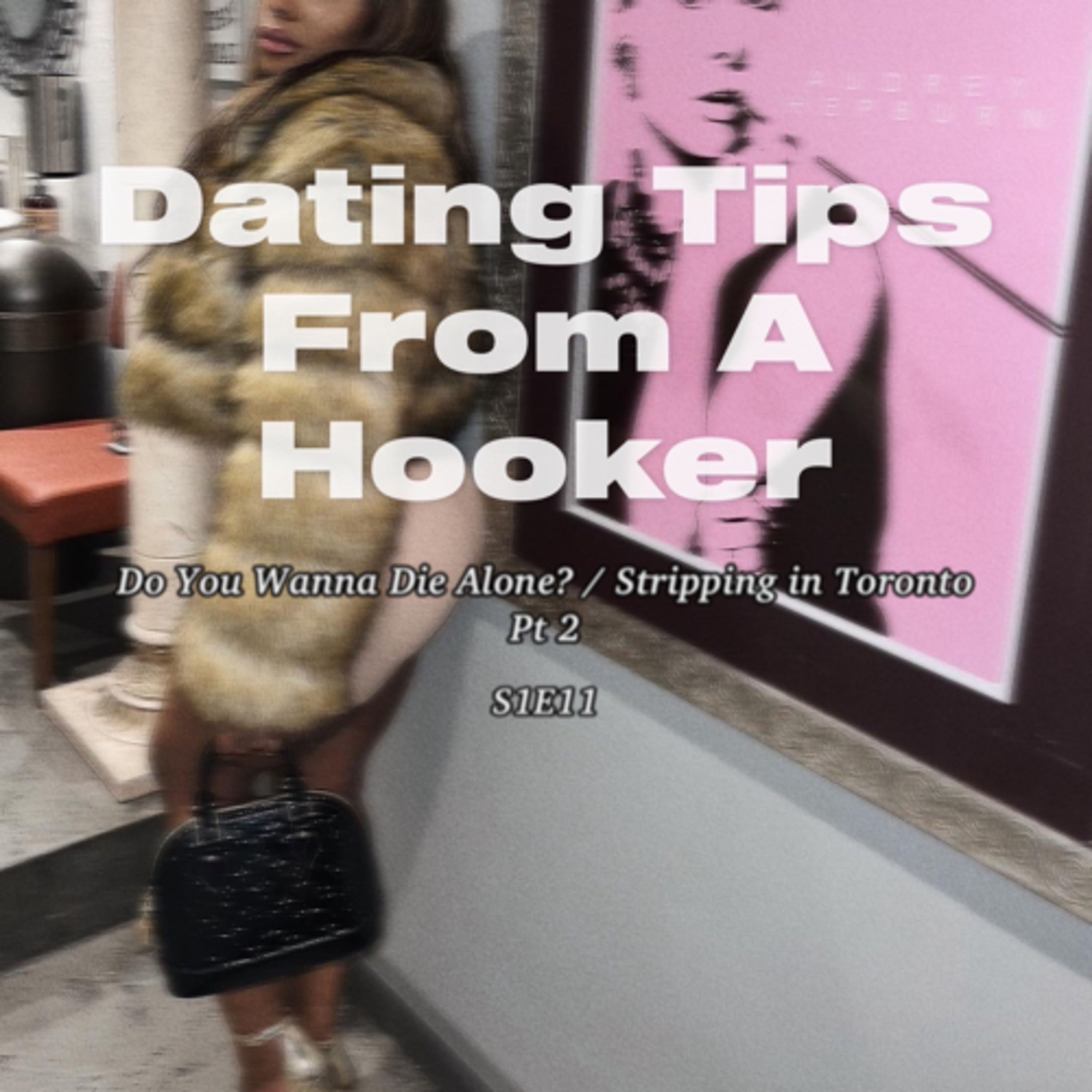 Dating Tips From A Hooker
