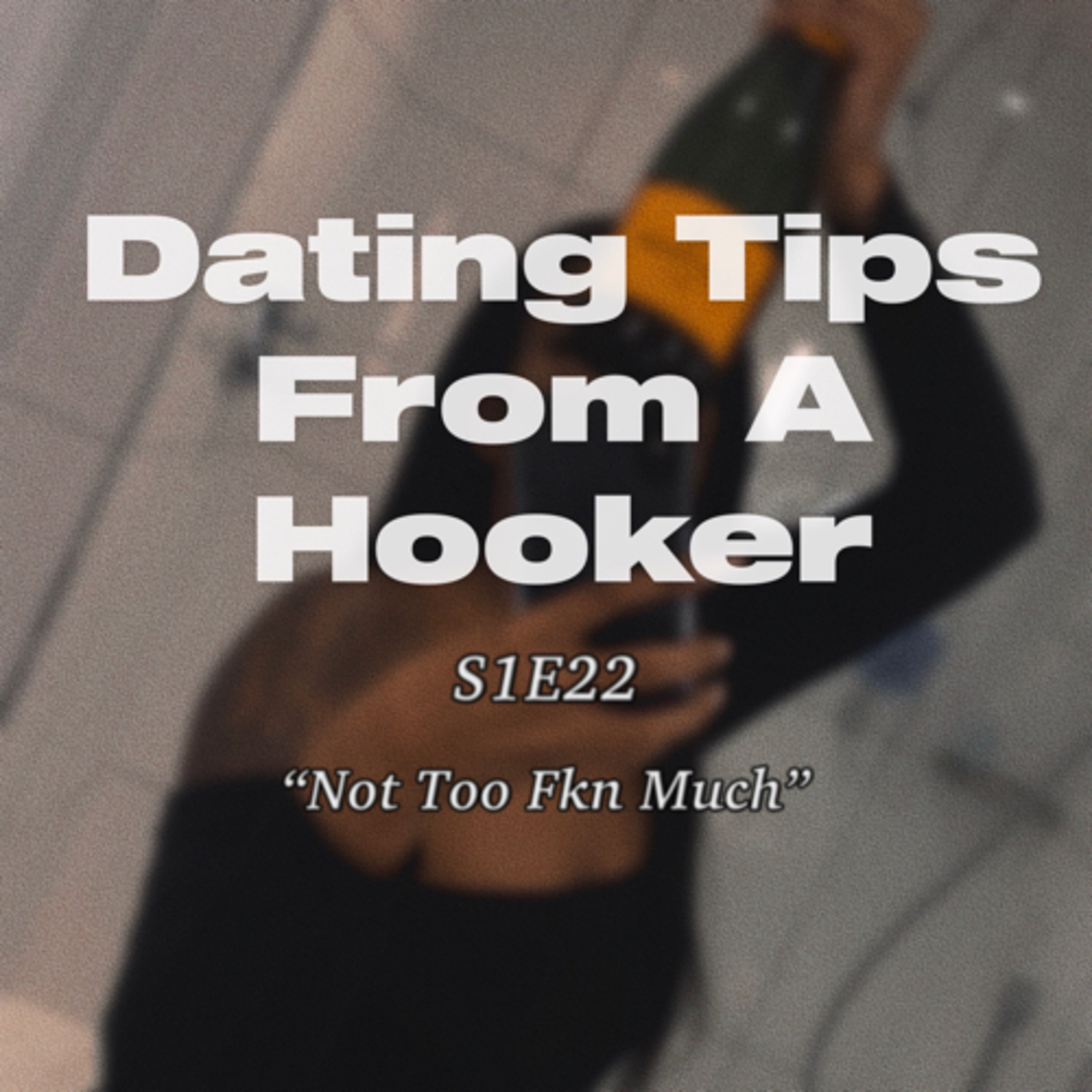 Dating Tips From A Hooker