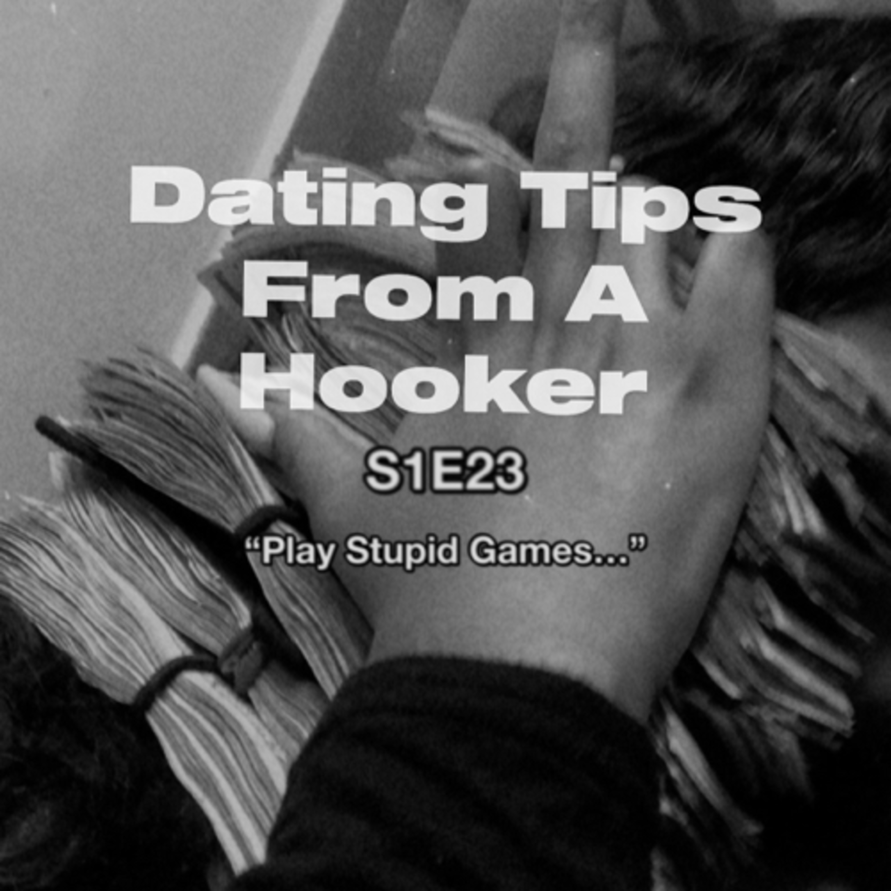 Dating Tips From A Hooker
