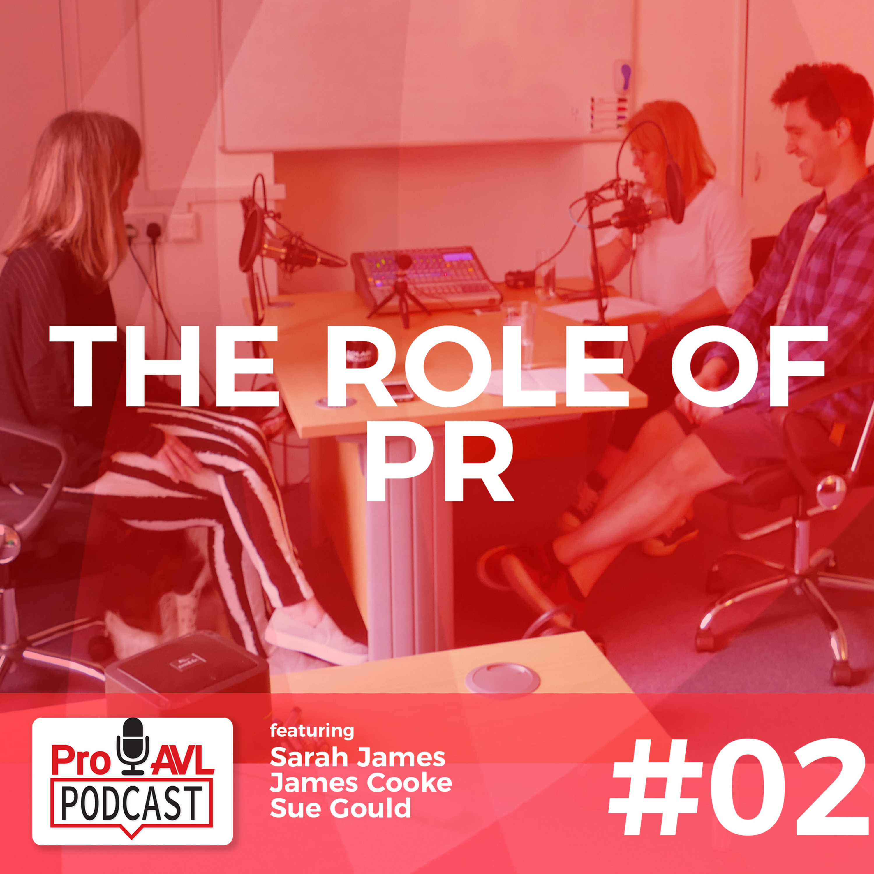 Pro AVL Podcasts #02 "The role of PR"