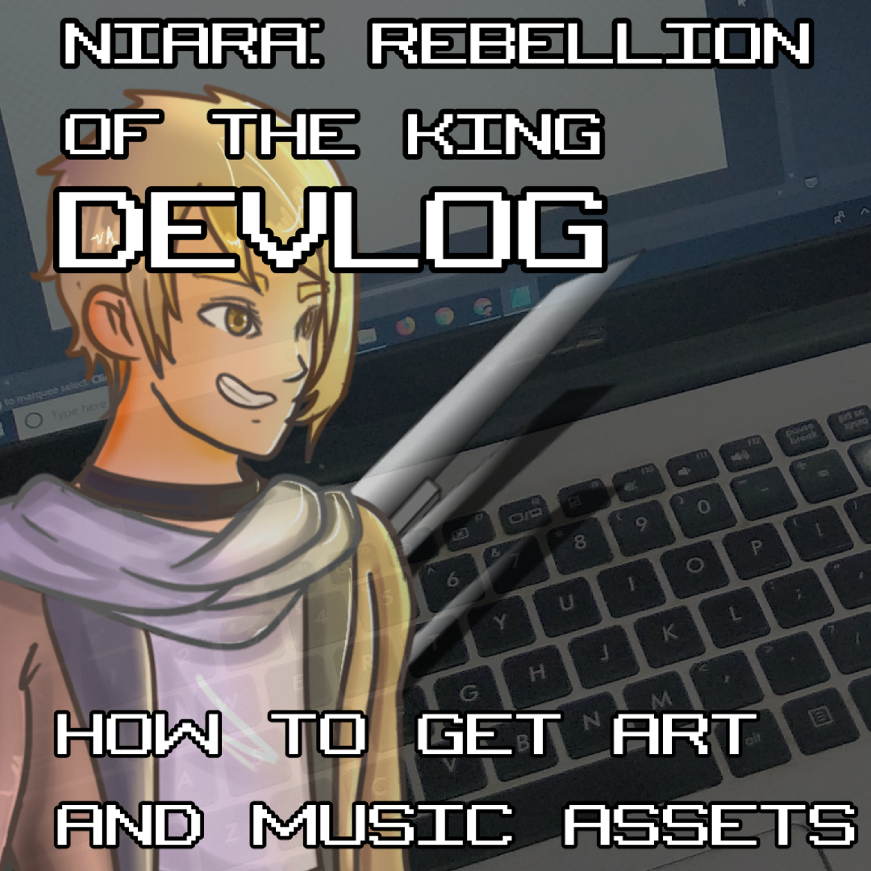 How to get art and music assets? | Niara: Rebellion Of the King Devlog 3 episode artwork