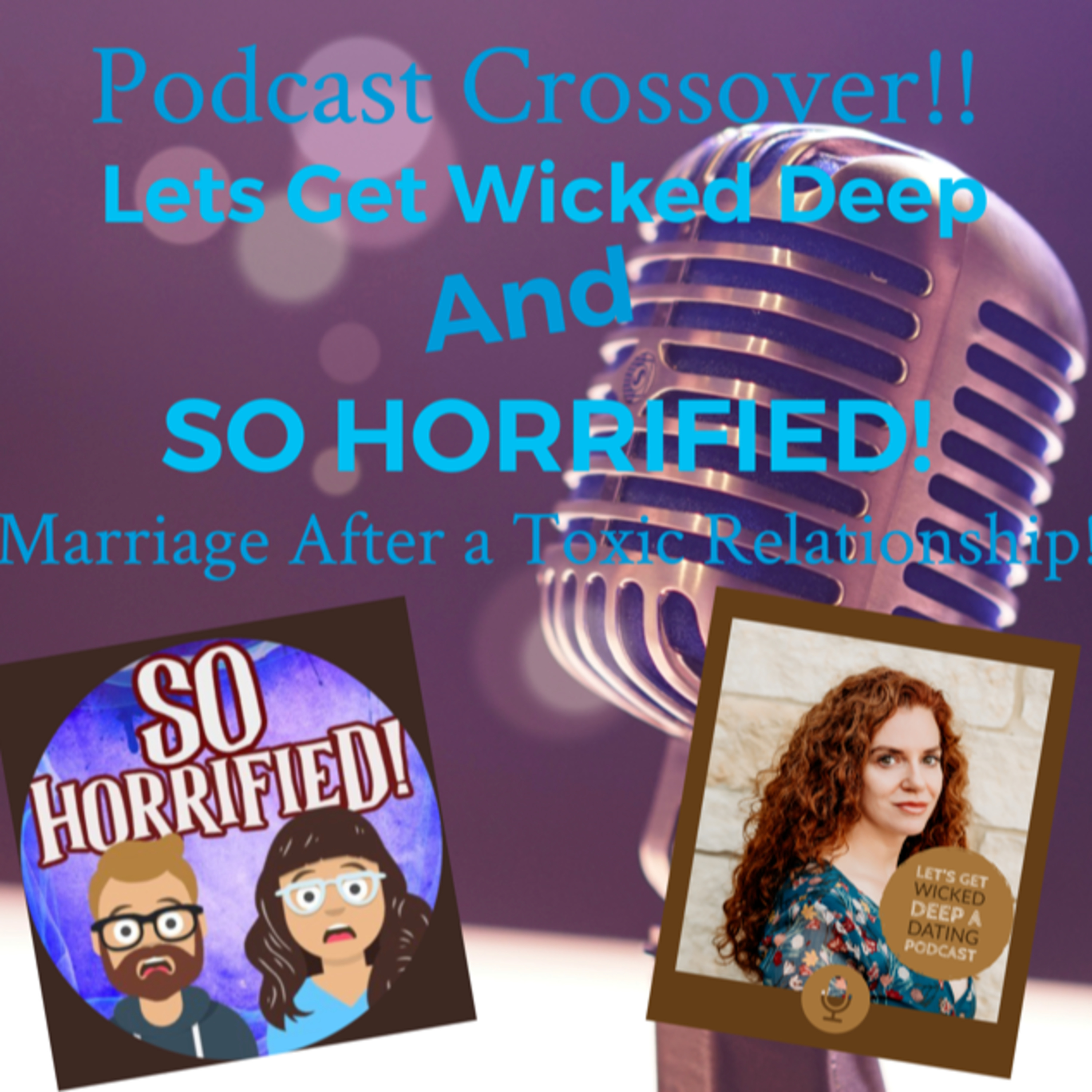 Marriage After A Toxic Relationship! episode artwork
