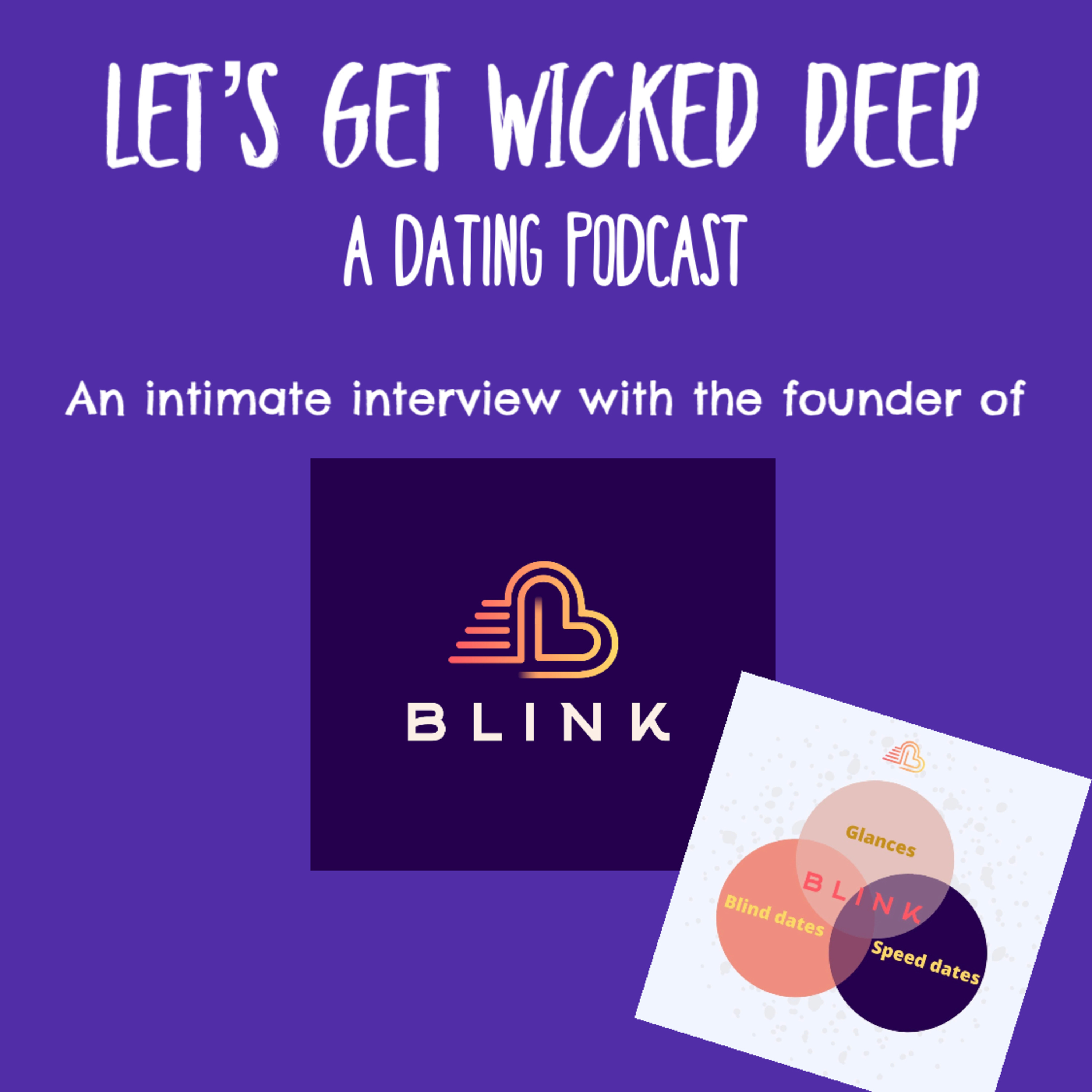 BLINK! Stop Swiping and Start Dating 2021 episode artwork