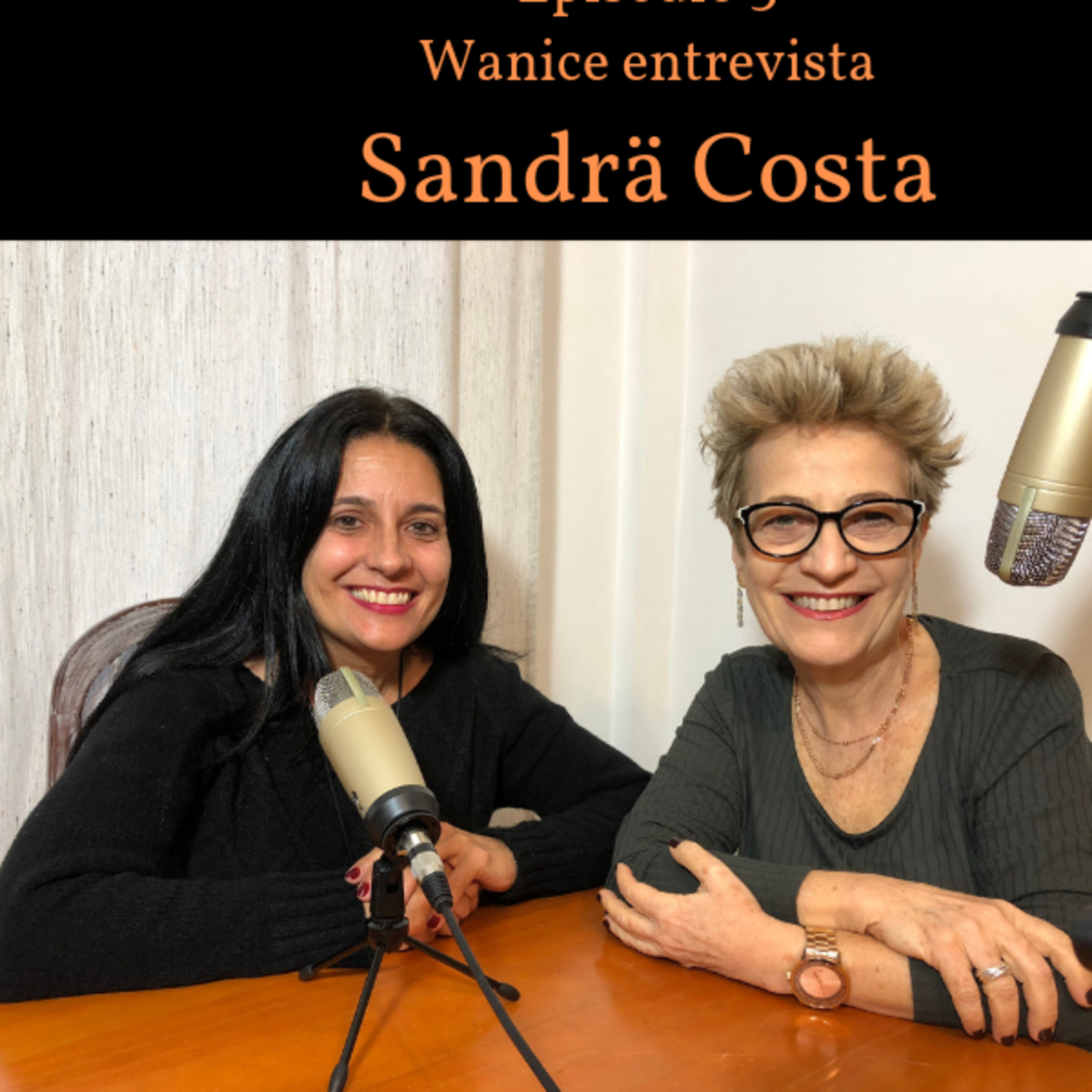 DE CLIENTE A NUMERÓLOGA CABALISTA - Sandrä Costa e Wanice Bonavigo - Nas Ondas da Numerologia Cabalística - Episódio 3