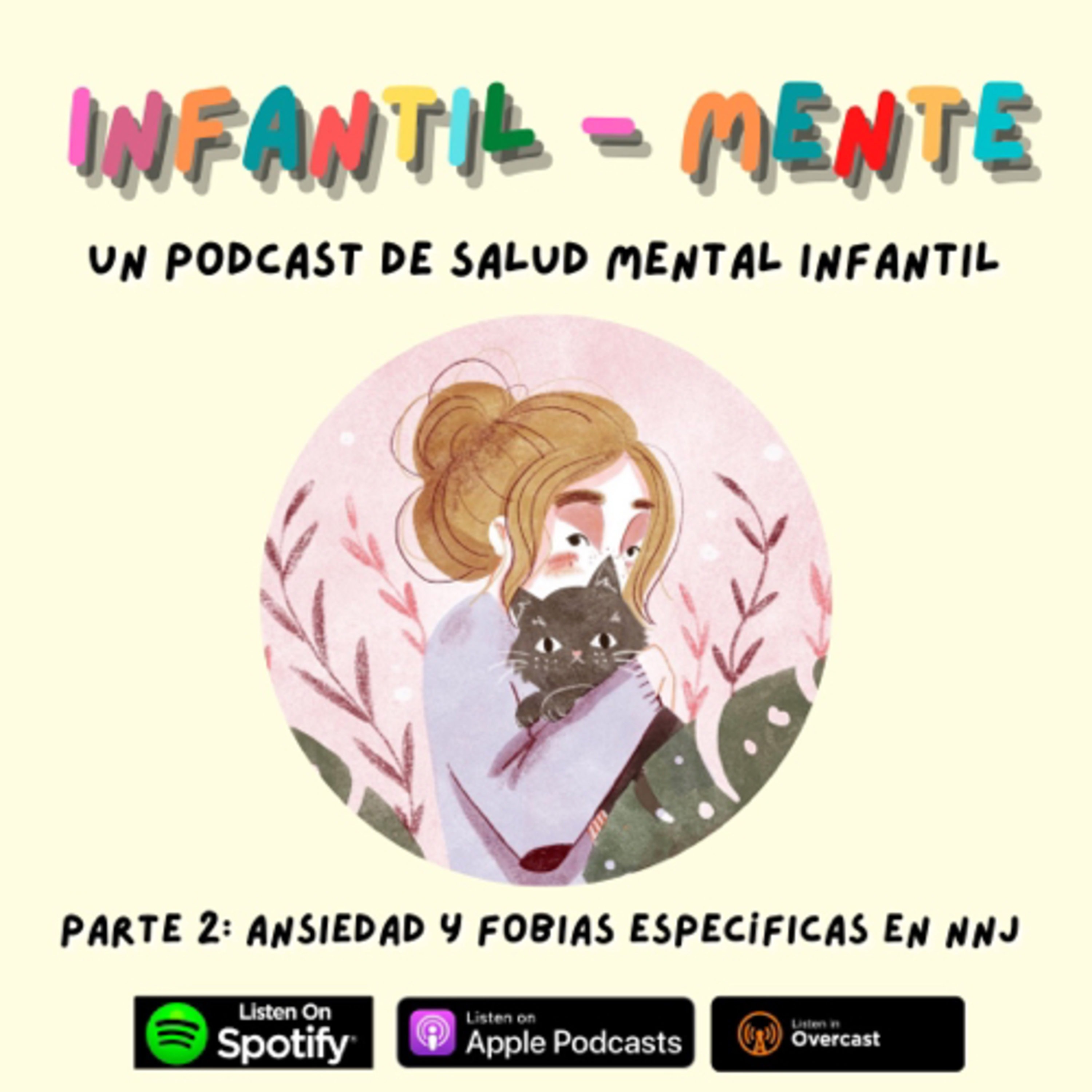 Infantil-Mente: Un podcast de Salud Mental Infanto-Juvenil
