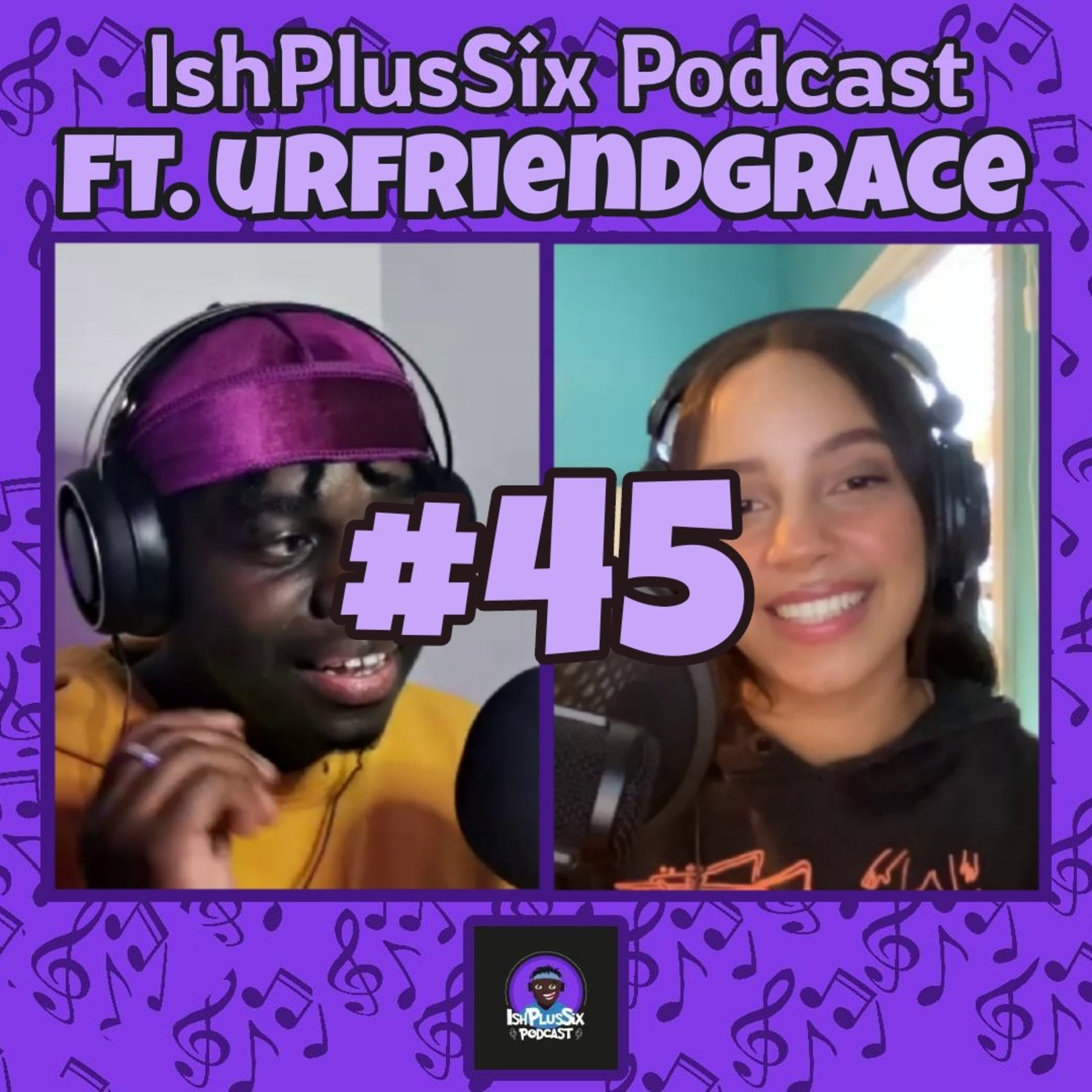 IshPlusSix Podcast
