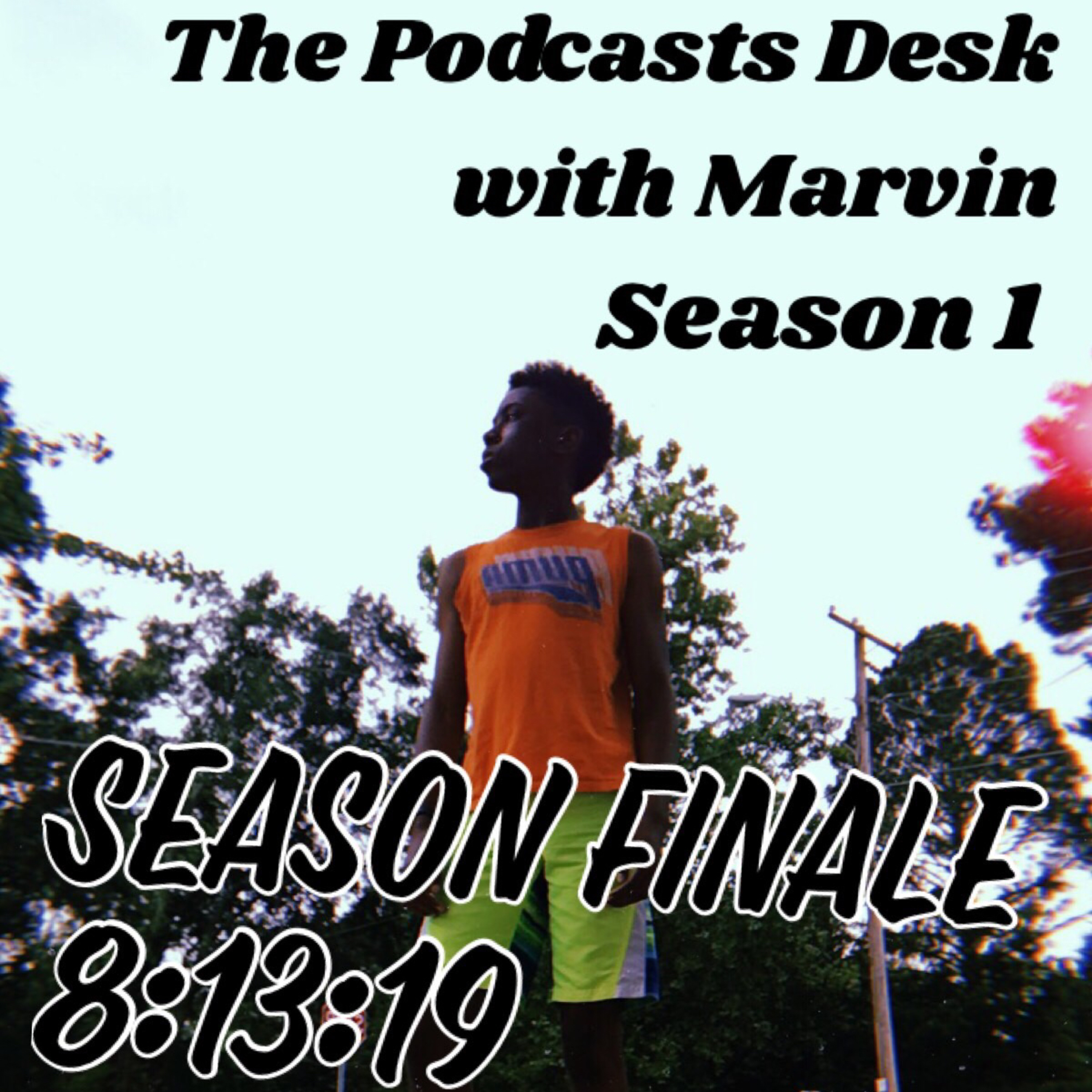 Season 1, Episode 8 (Season Finale)