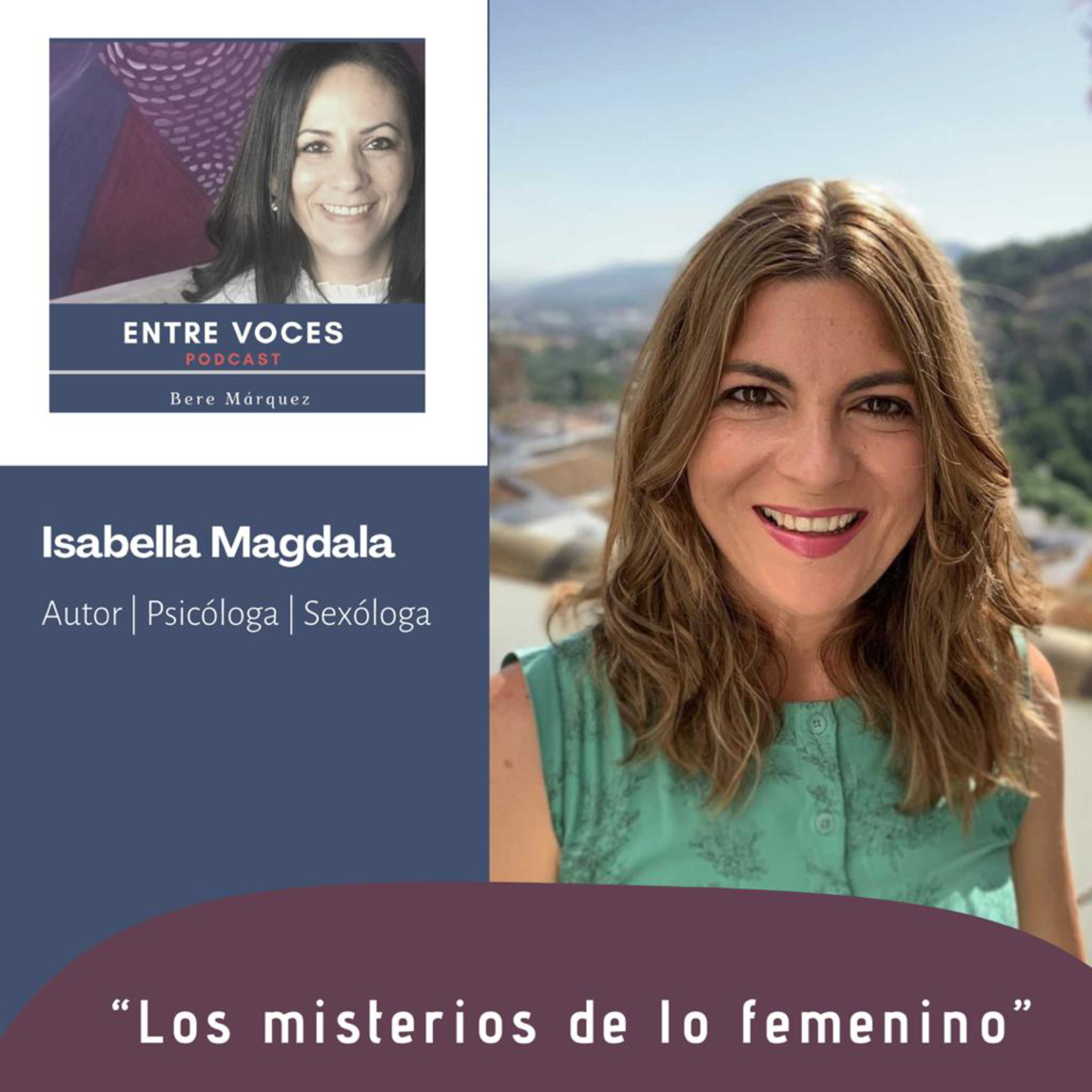 36 · Los misterios de lo Femenino con Isabella Magdala