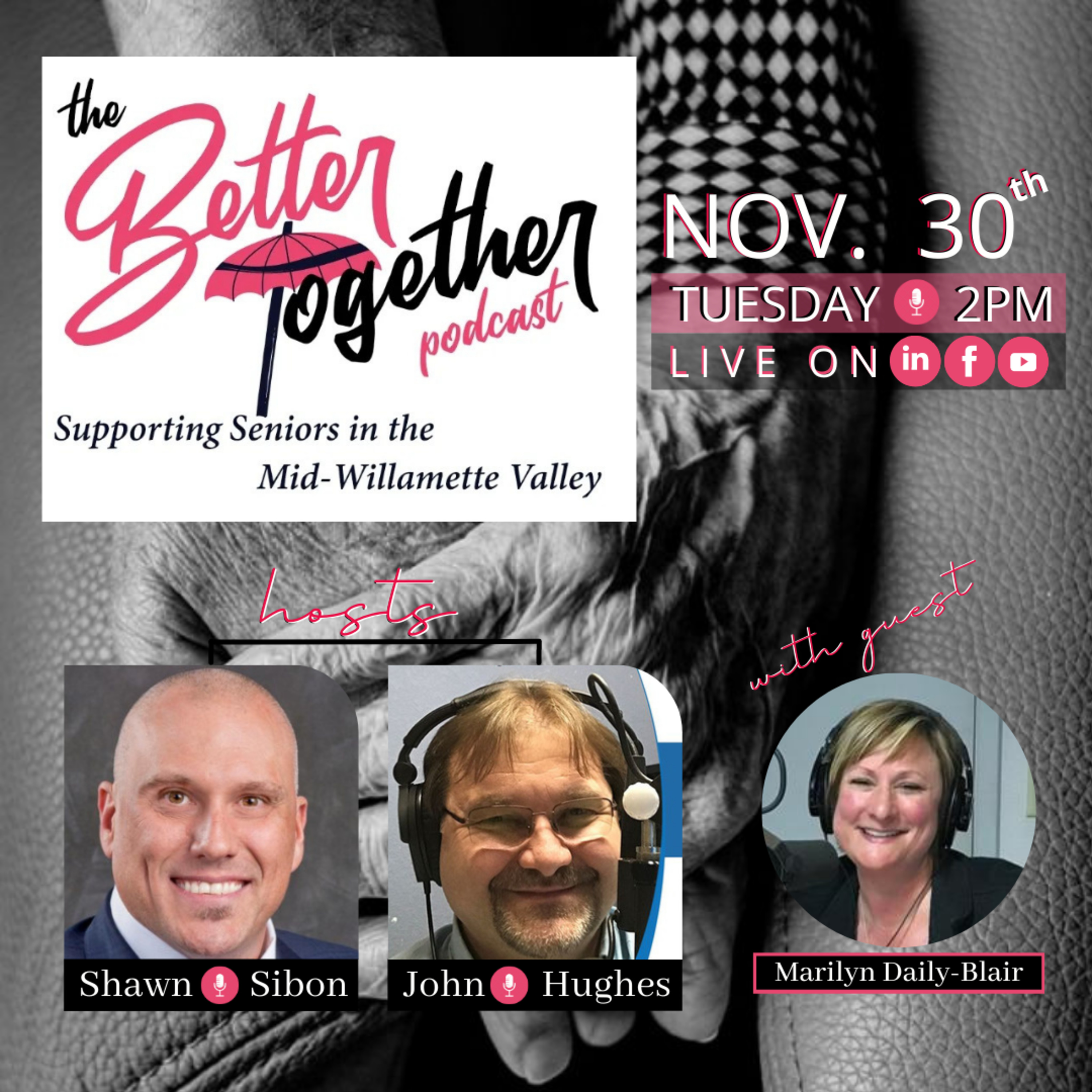The Better Together Podcast - Supporting Seniors in our Local Communities