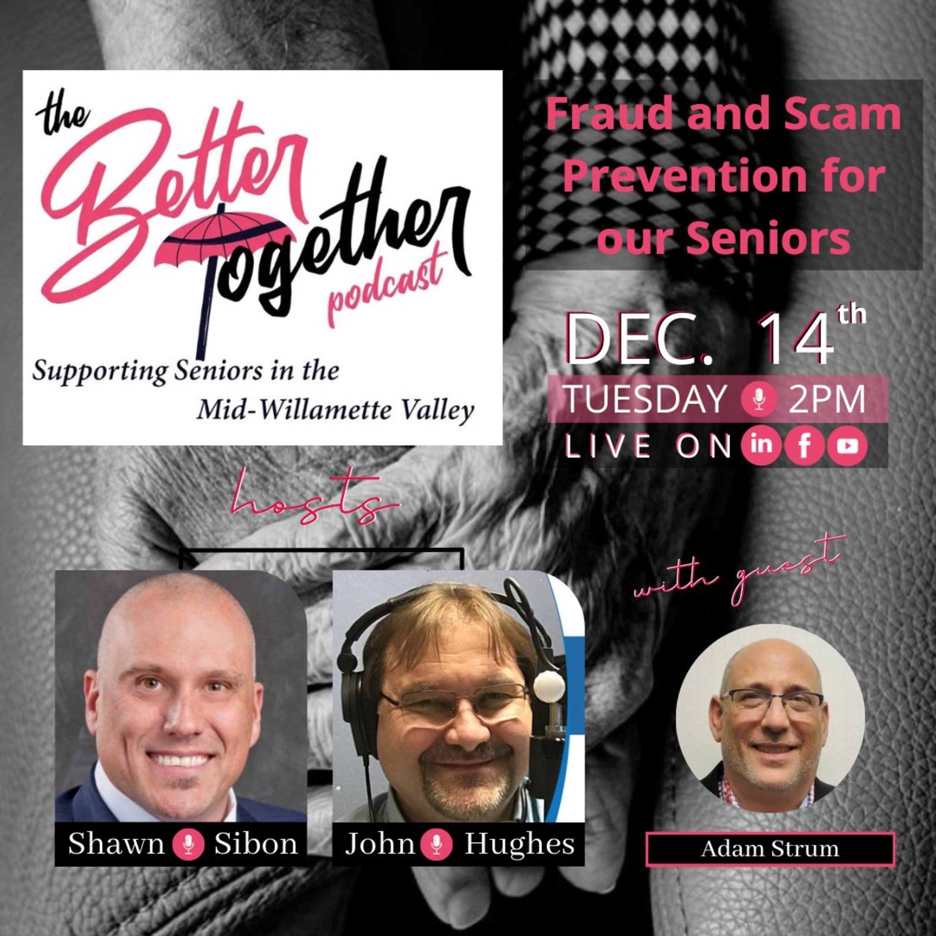 The Better Together Podcast - Supporting Seniors in our Local Communities