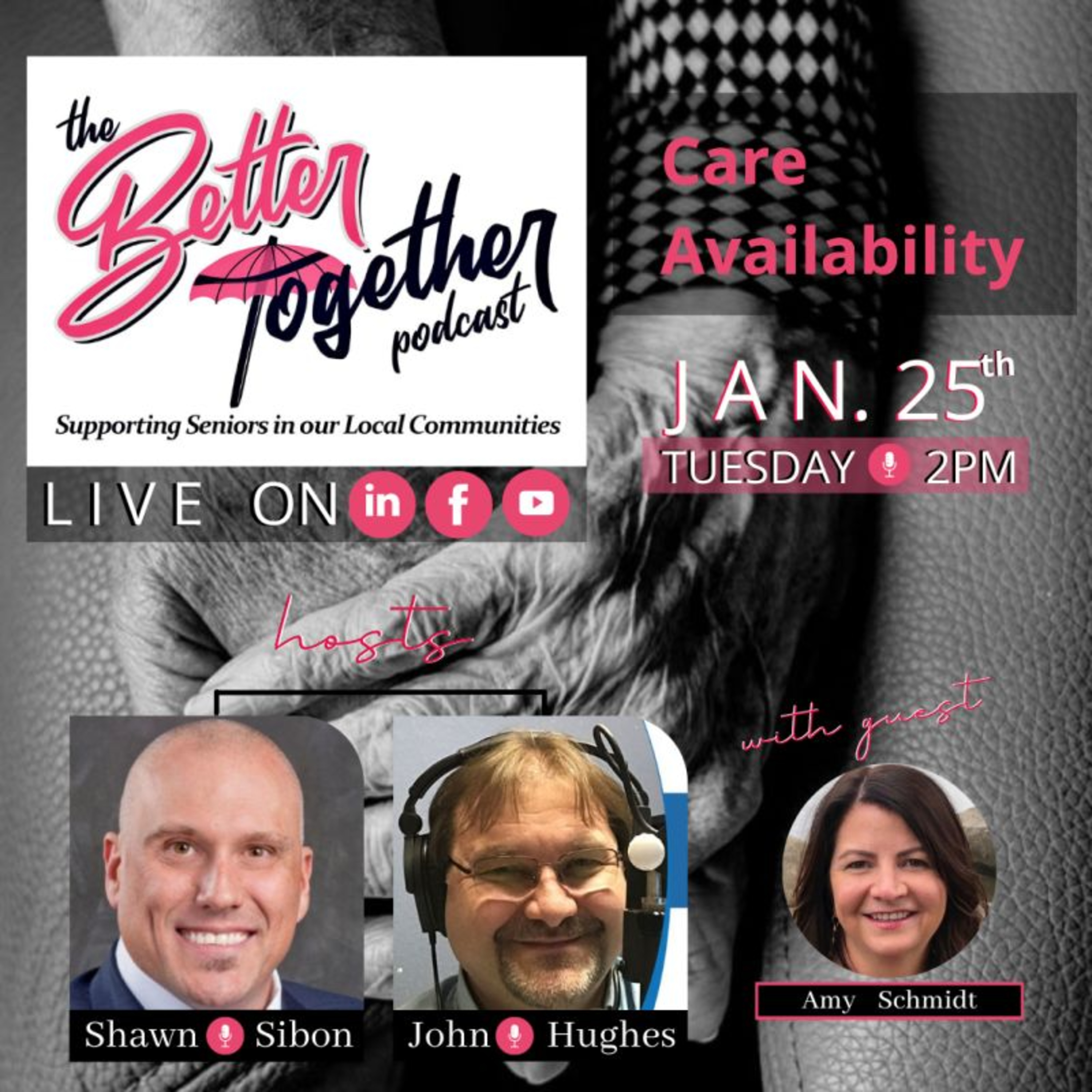 The Better Together Podcast - Supporting Seniors in our Local Communities