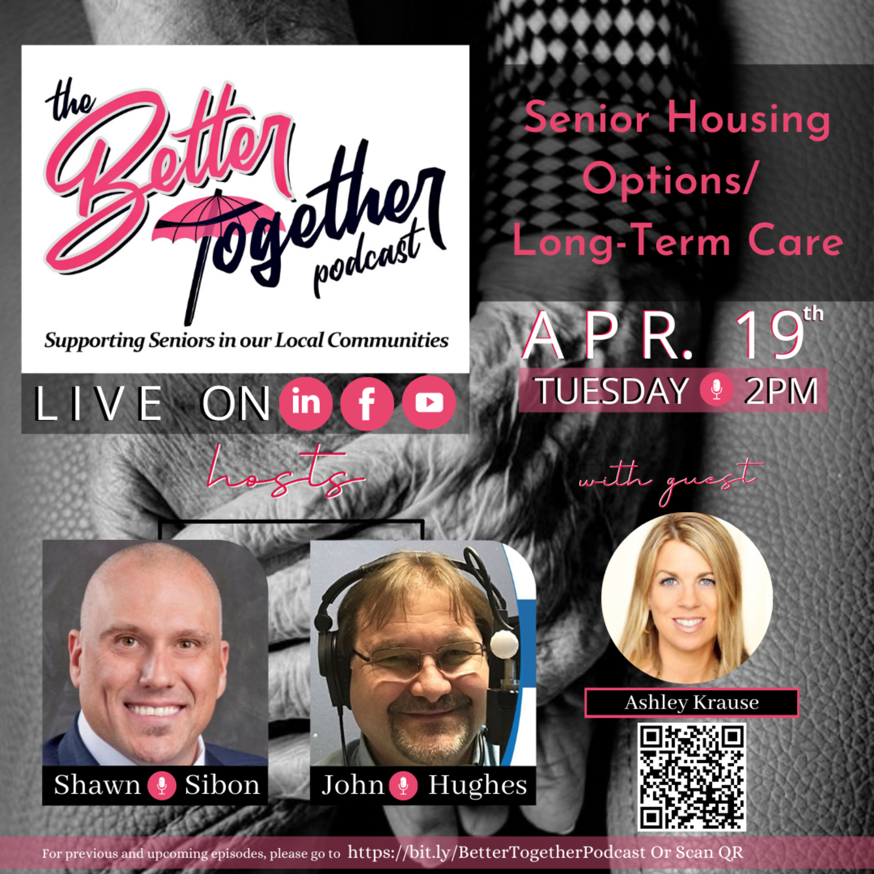 The Better Together Podcast - Supporting Seniors in our Local Communities