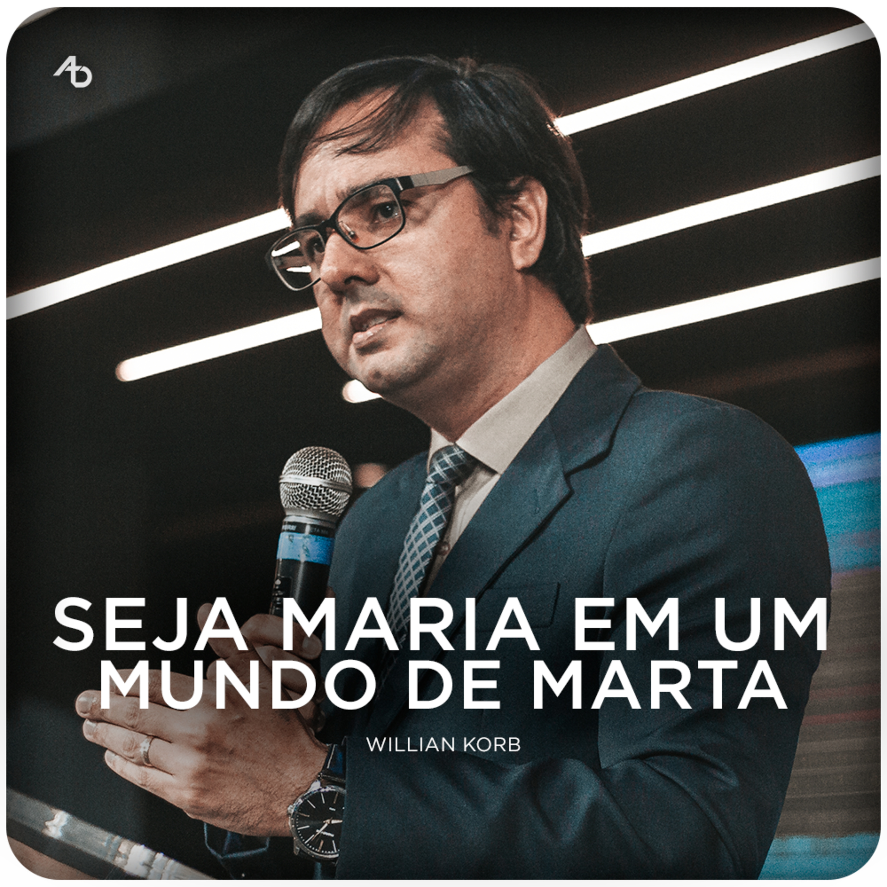 Seja Maria em um mundo de Marta - Willian Korb episode artwork
