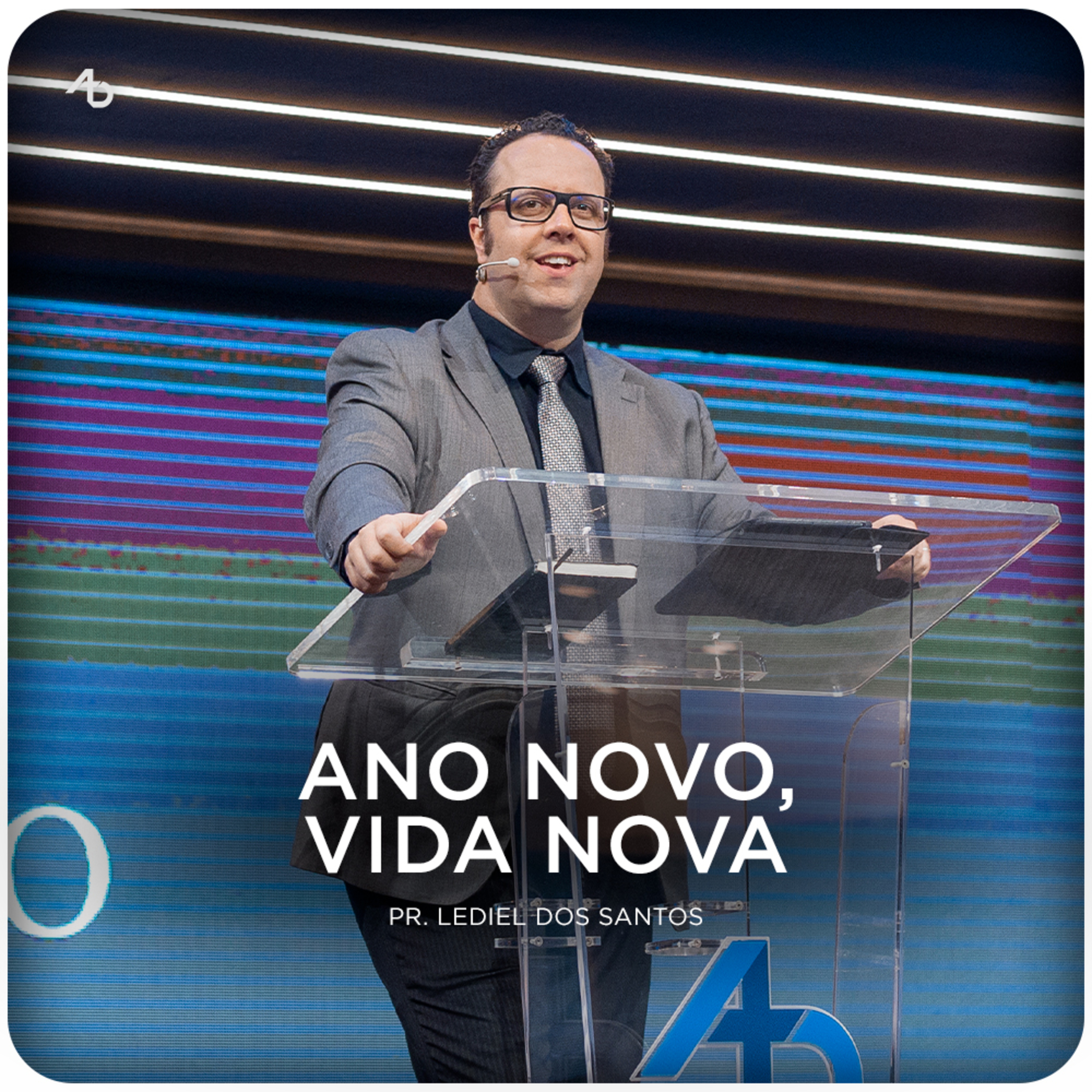 Ano Novo, Vida Nova - Pr. Lediel dos Santos episode artwork
