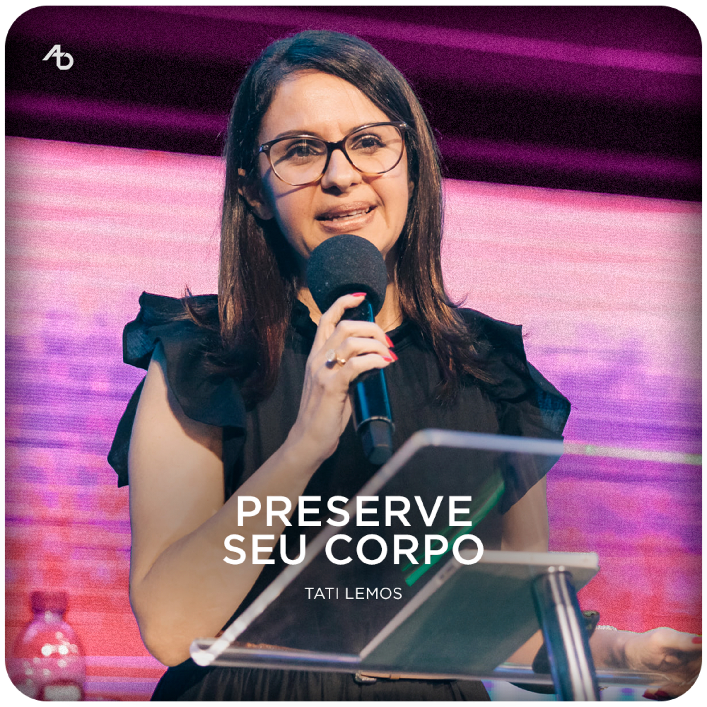 Preserve seu Corpo | Tati Lemos — Conferência GOVERNE episode artwork