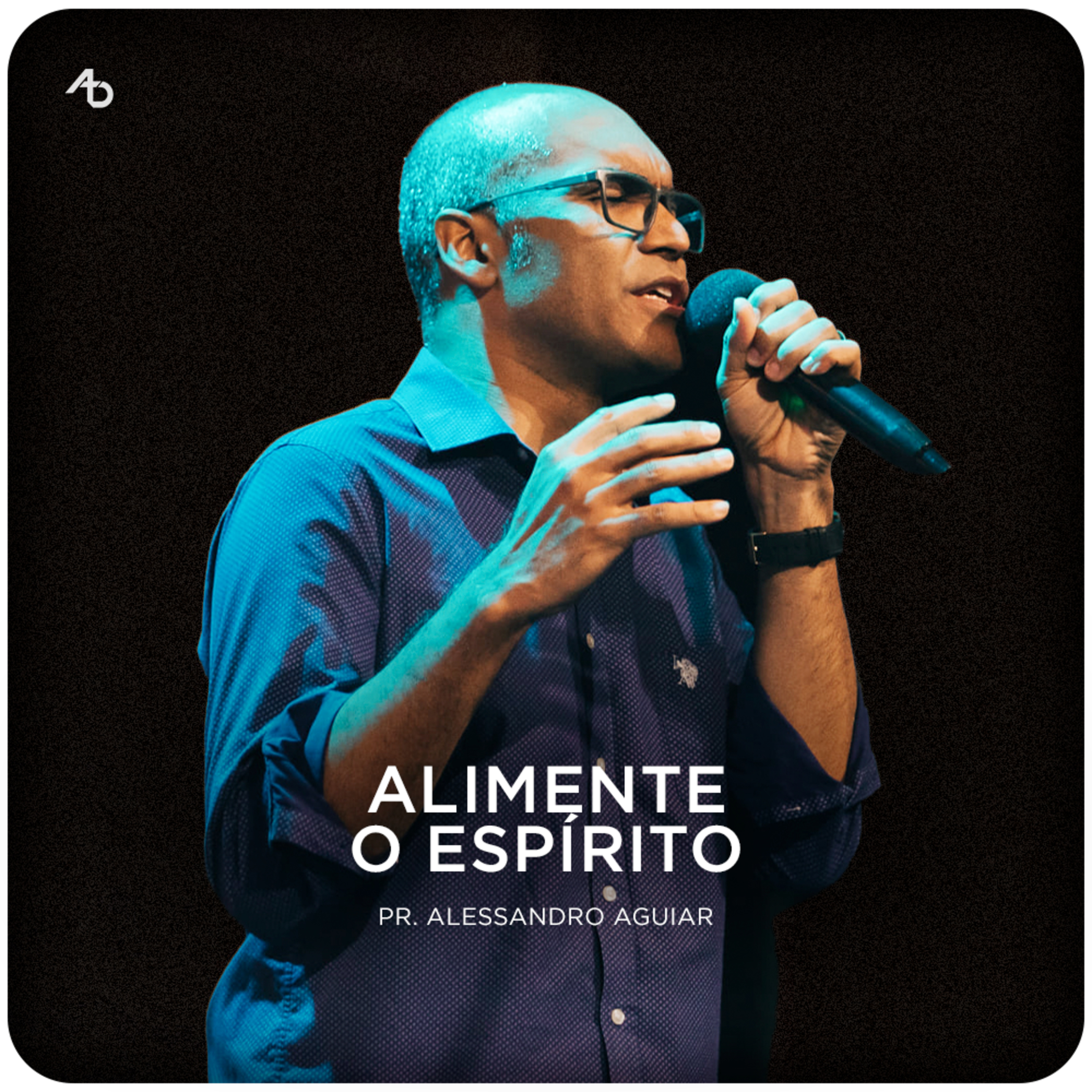 Alimente o Espírito | Alessandro Aguiar — Conferência GOVERNE episode artwork