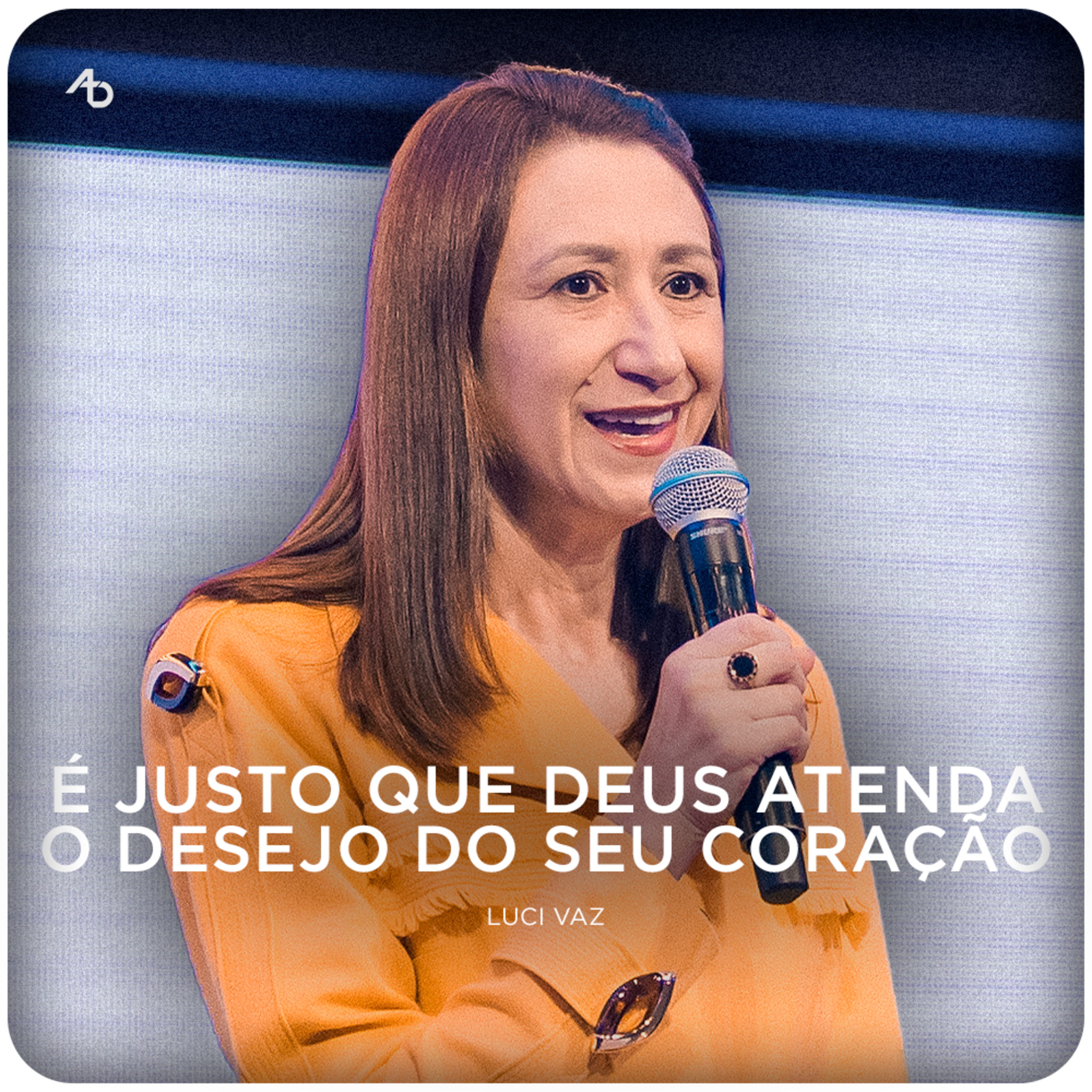 É justo que Deus atenda o desejo do seu coração - Luci Vaz episode artwork