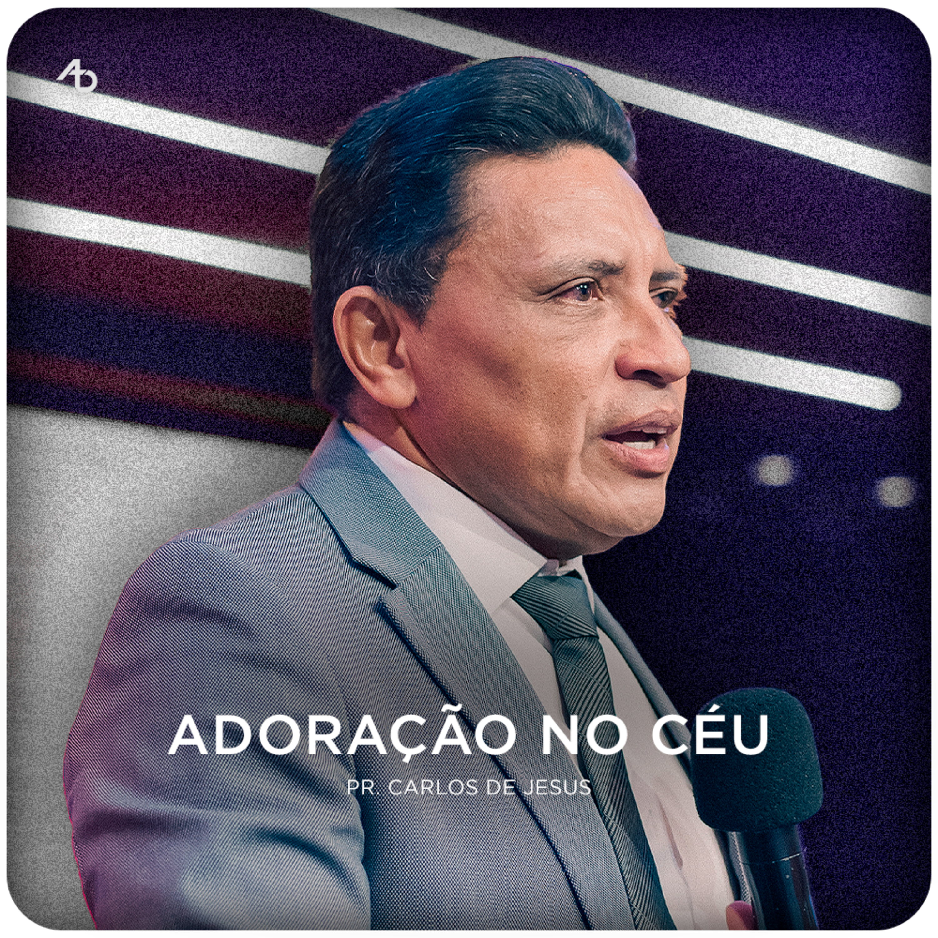 Adoração no céu - Pr. Carlos de Jesus episode artwork