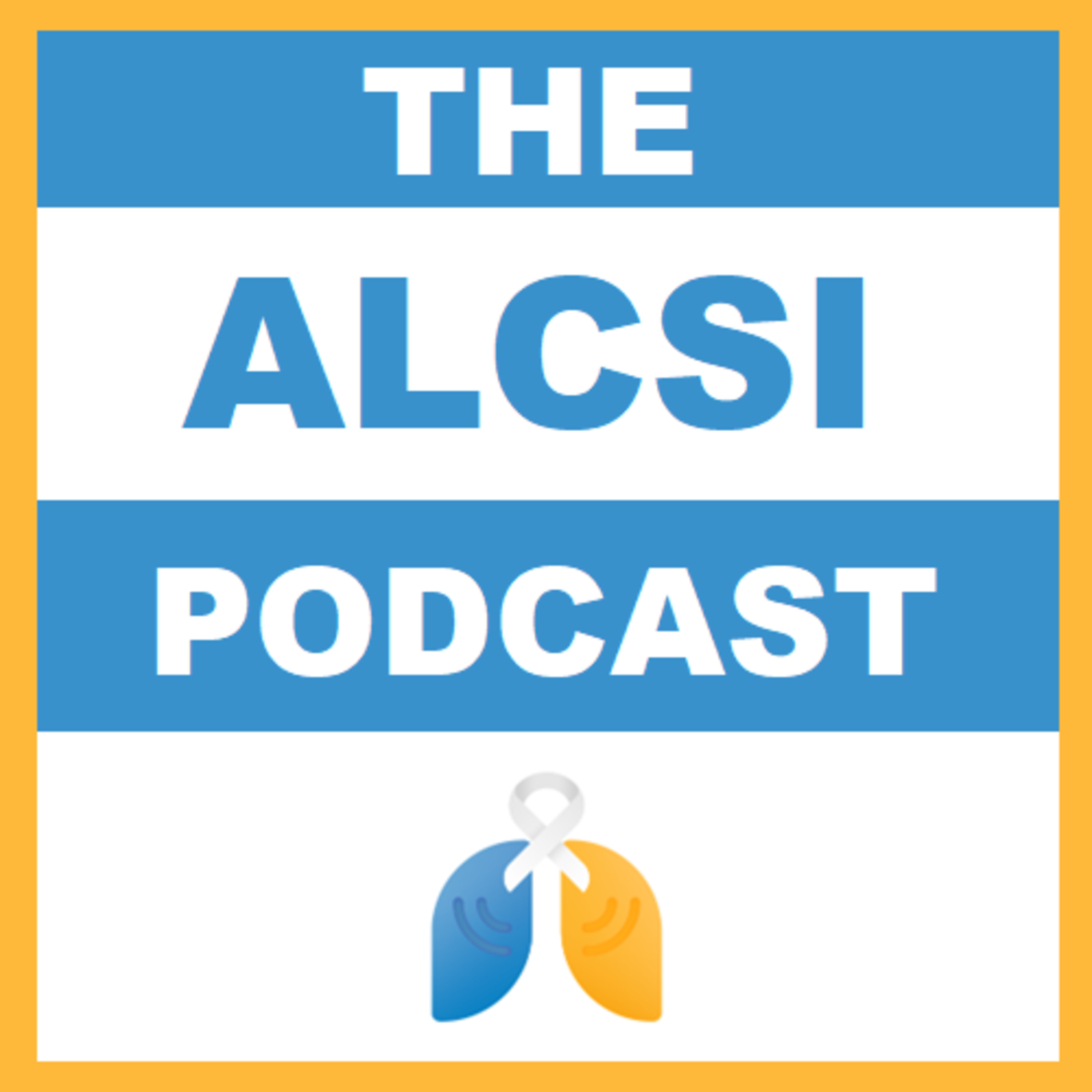 The American Lung Cancer Screening Initiative Podcast