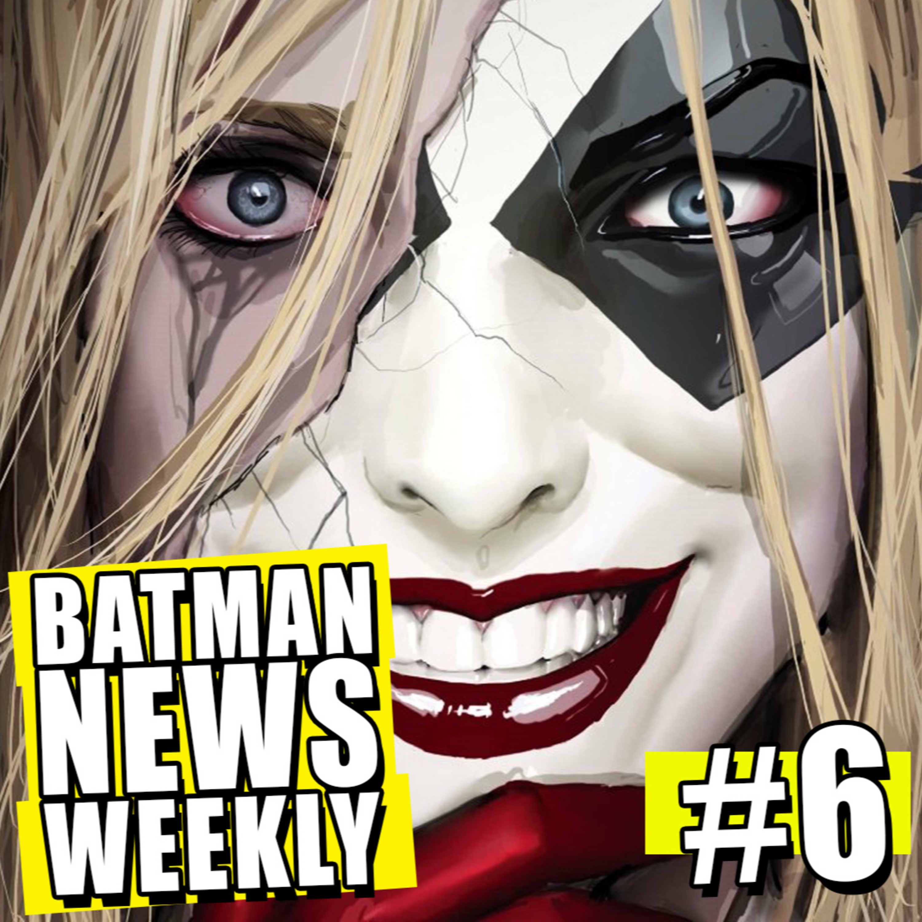 Batman Day! So Much News Dropped PLUS Co-Host News! Batman News Weekly #6 episode artwork