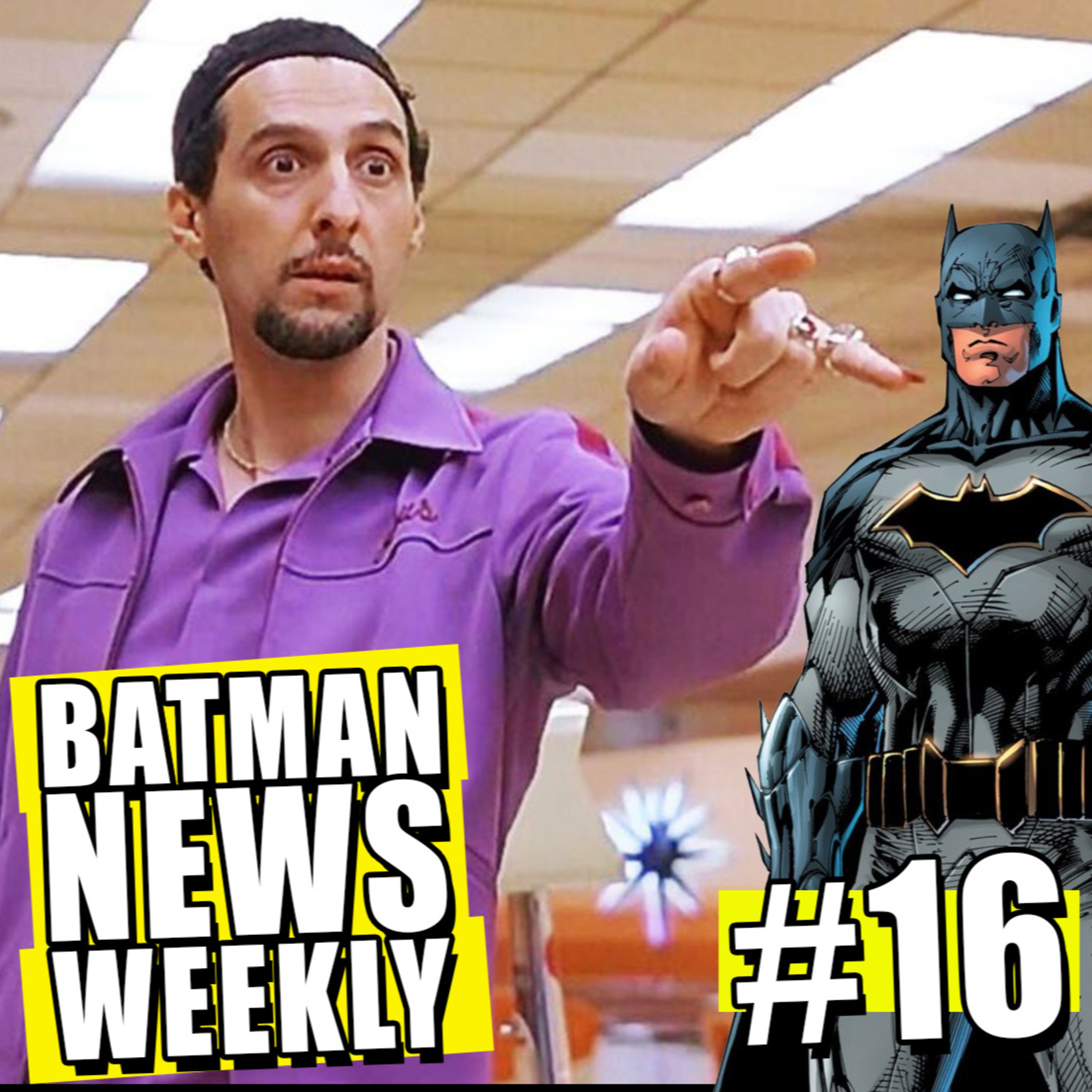 The Jesus Joins The Batman! Plus More! Batman News Weekly #16 episode artwork