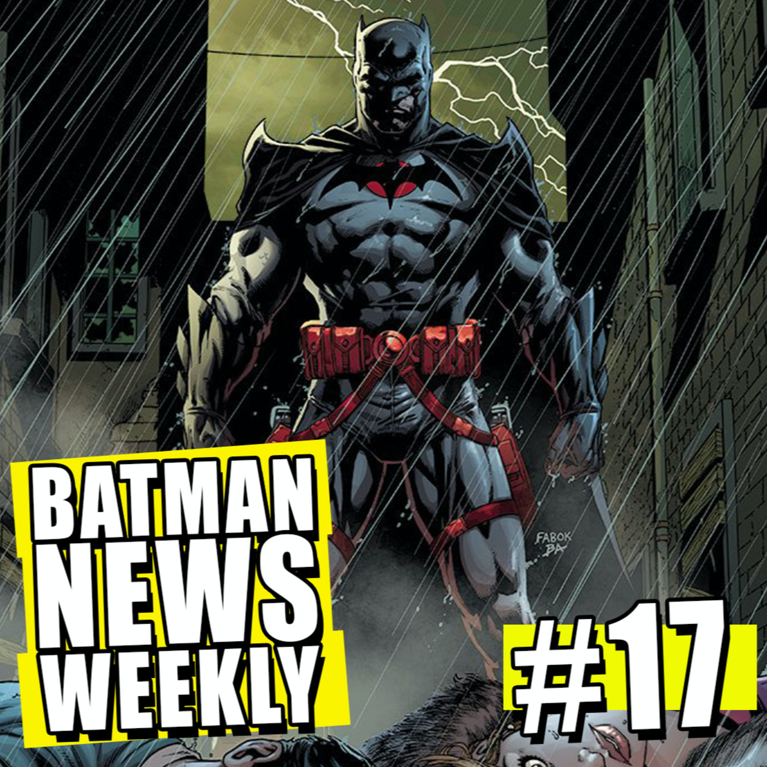 The History of Flashpoint Batman's Oath! Plus Titans 2 Finale & Harley Quinn Animated! Batman News Weekly #17 episode artwork
