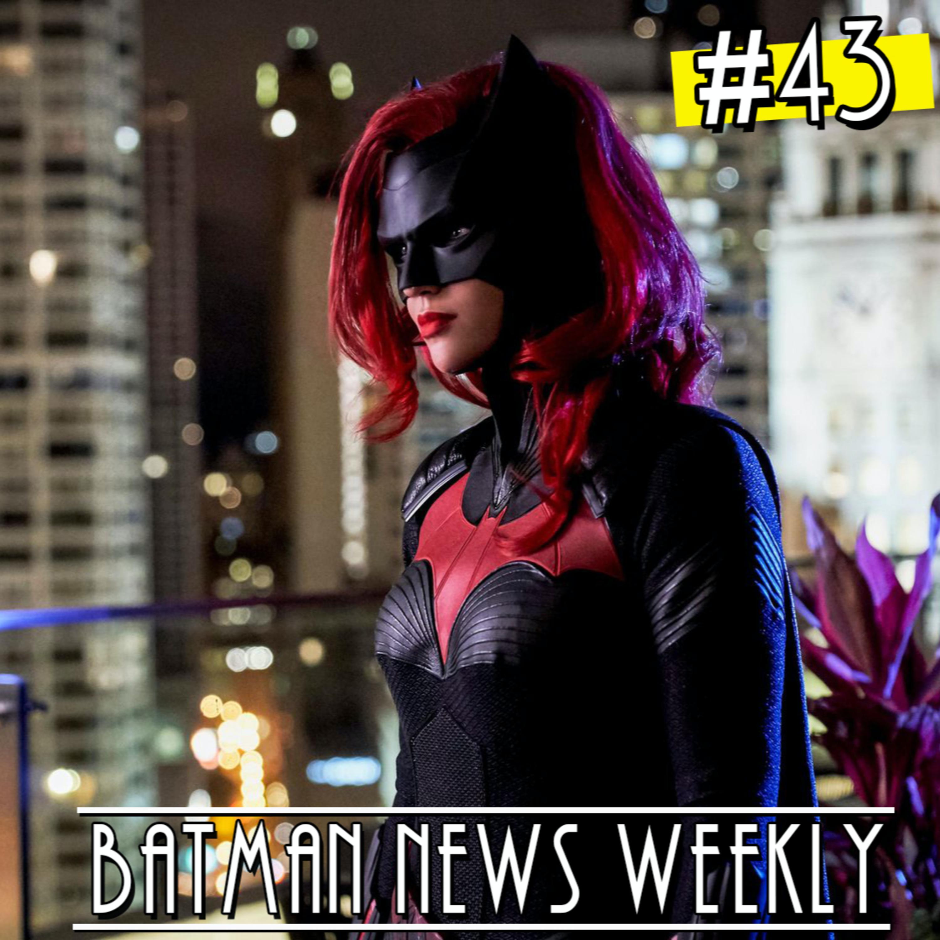 Batman News Weekly!