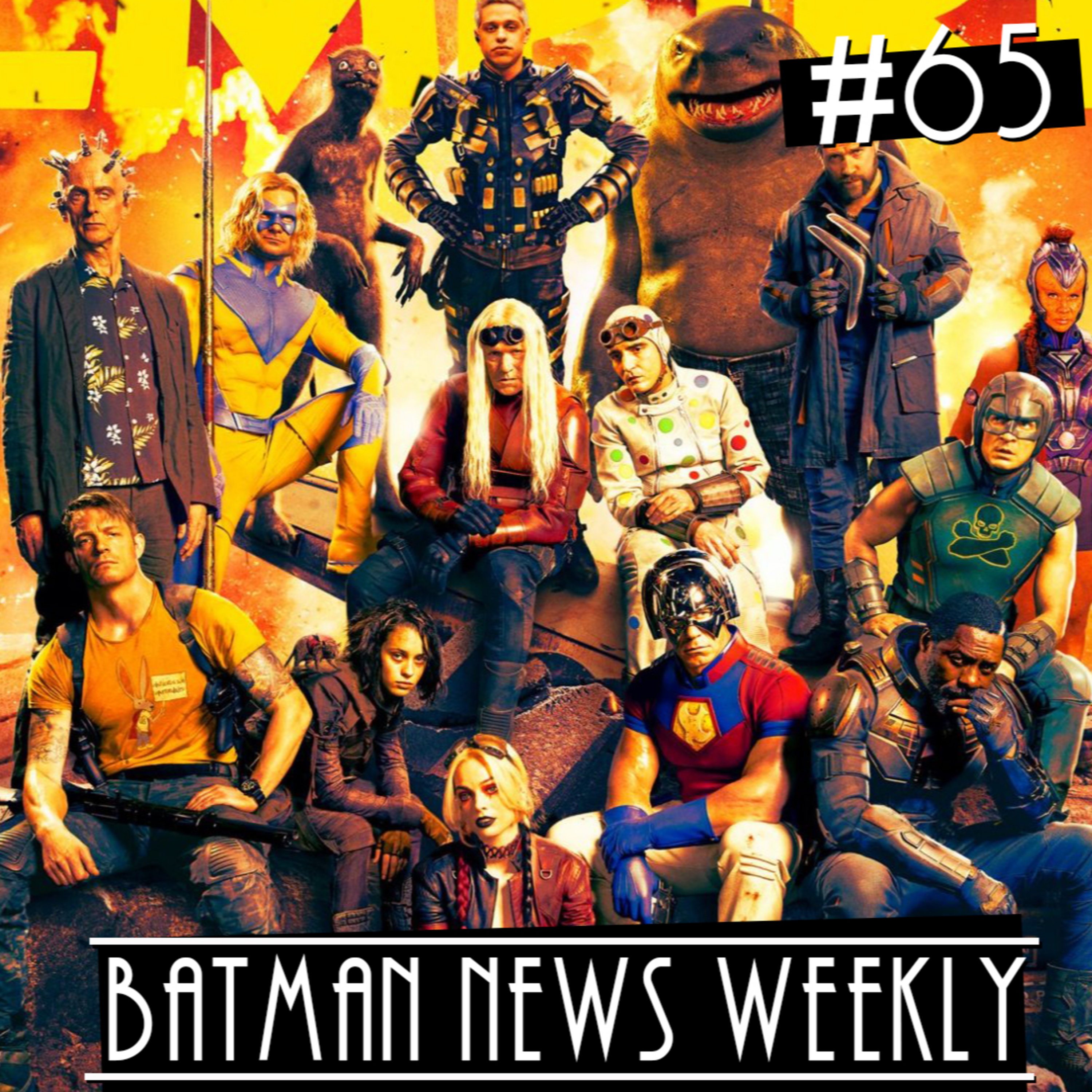 The Suicide Squad vs NAZIS?!?! Batman News Weekly #65 episode artwork