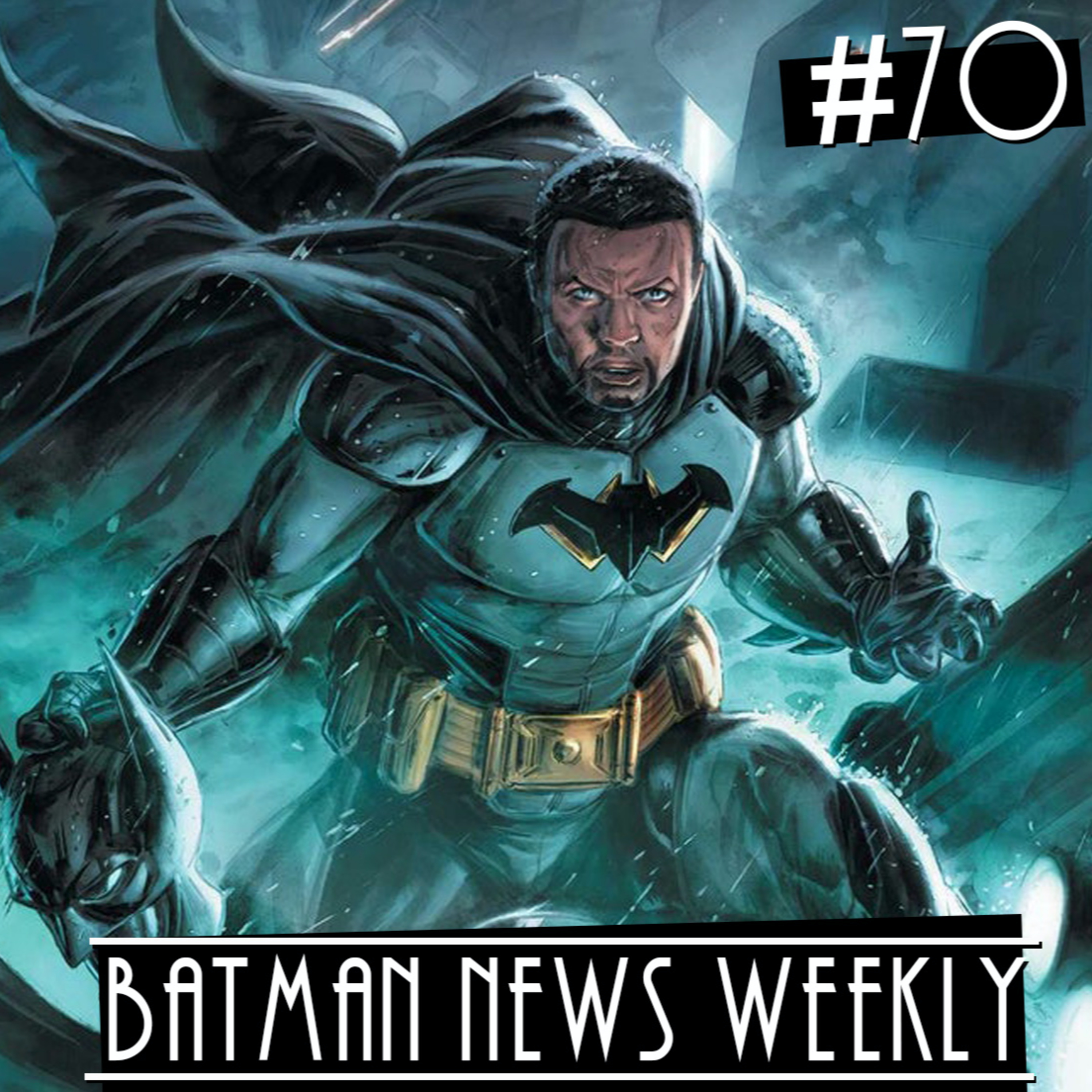 TIM FOX IS BATMAN? WHO THE F*** IS THAT? Batman News Weekly #70 episode artwork