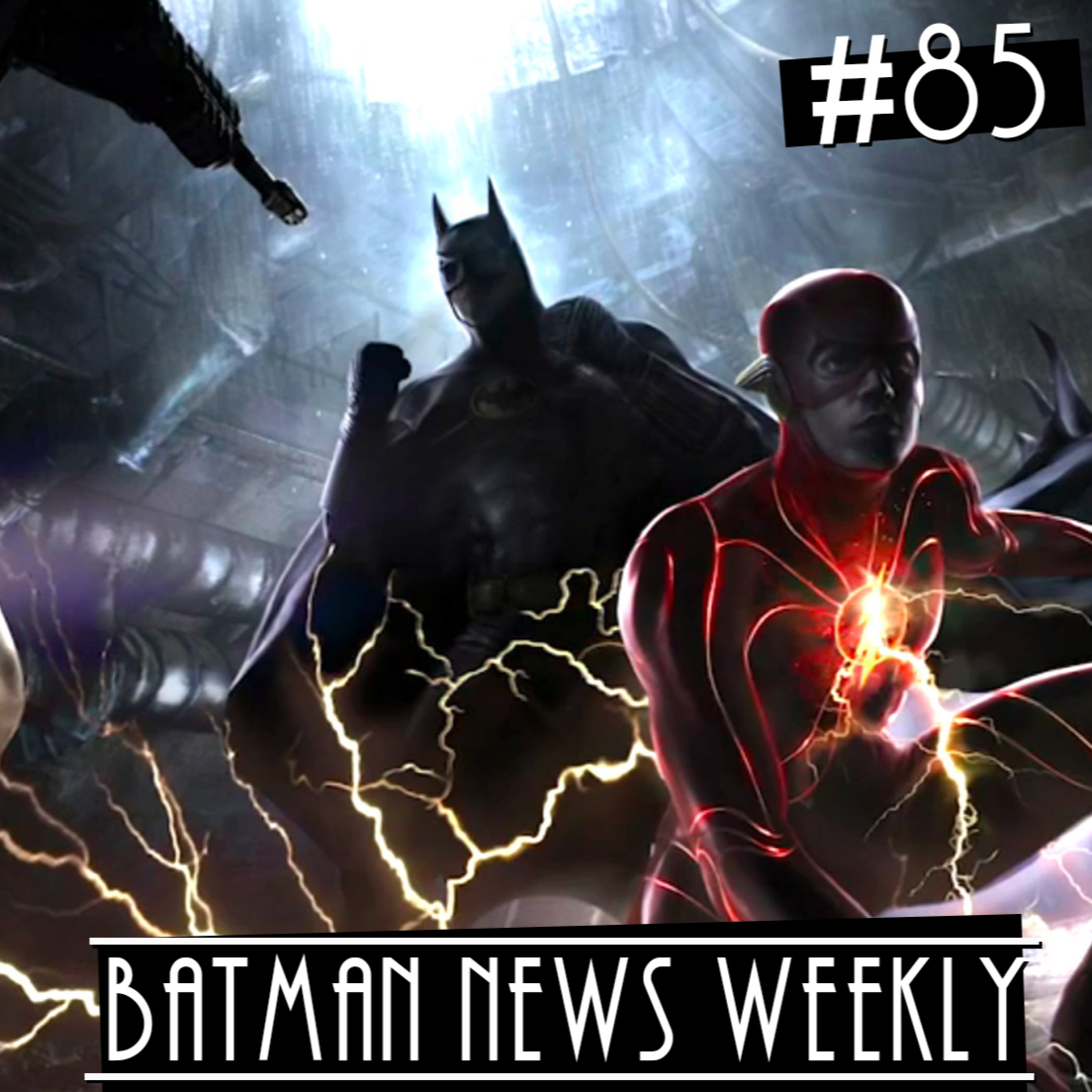 The Flash/Batman Movie Starts Filming?!?!? Batman News Weekly #85 episode artwork