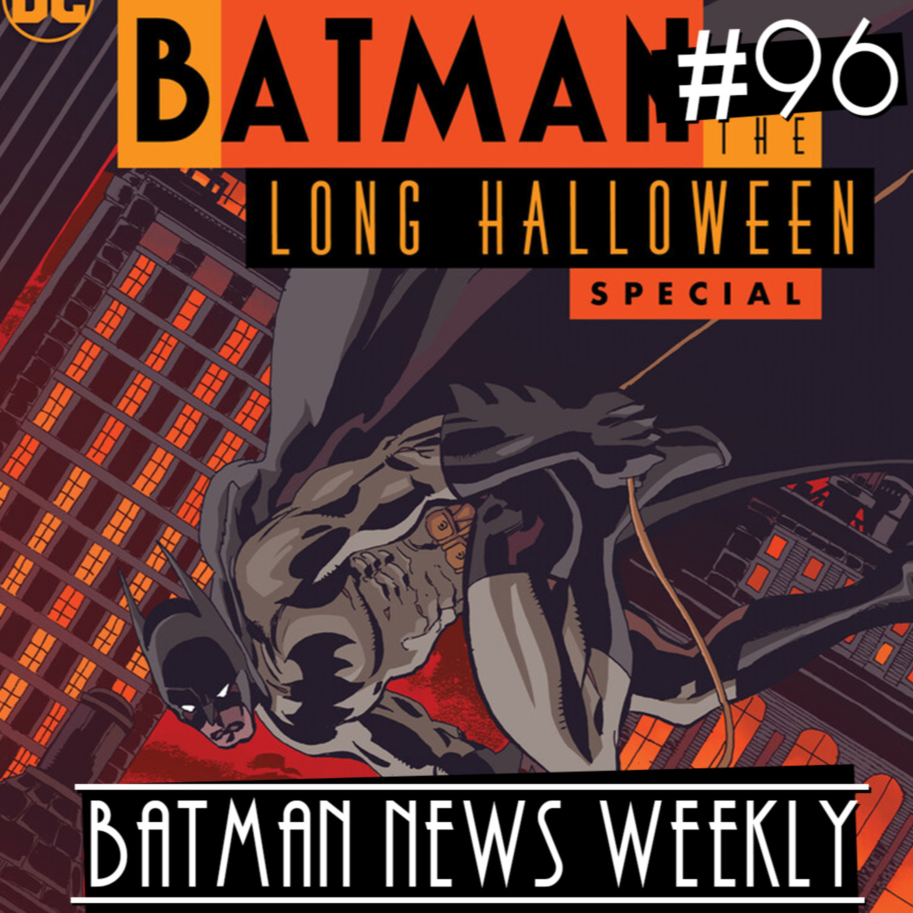 THE LONG HALLOWEEN IS RETURNING?!?! Batman News Weekly #96 episode artwork
