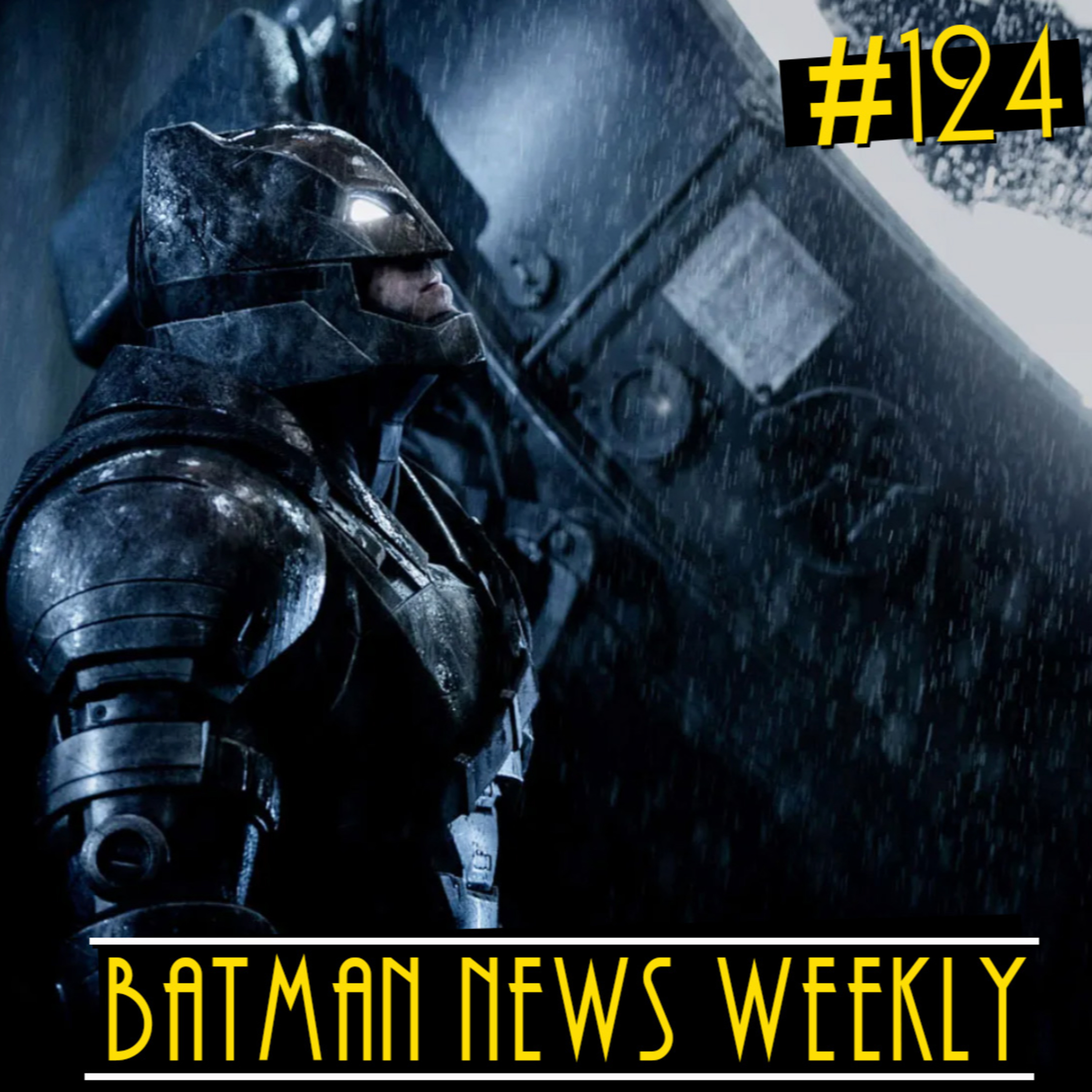 Ben Affleck The Batman Script was "ACTION PACKED"?! Catwoman Comic Ruined? Batman News Weekly #124 episode artwork