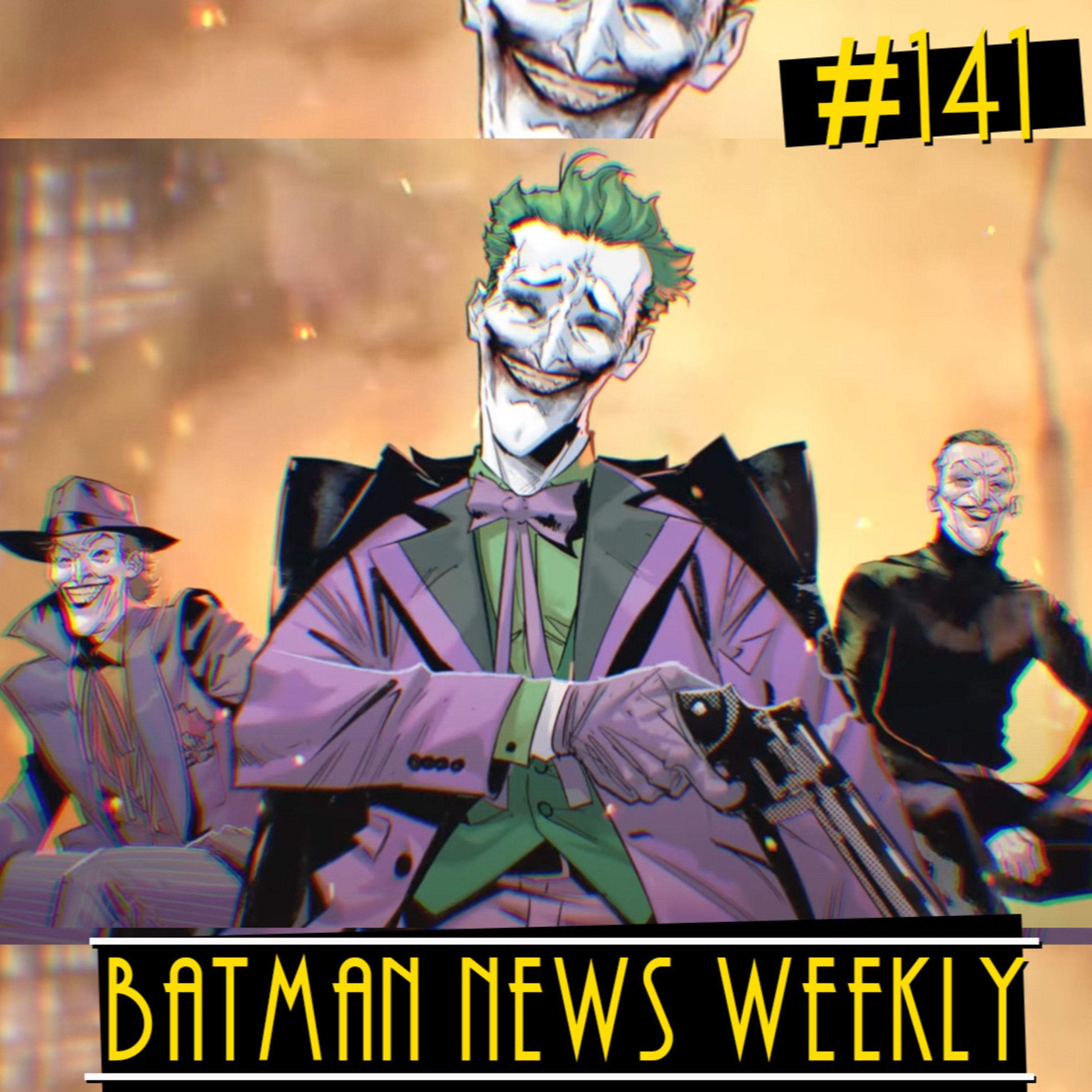 We Are Getting THREE JOKERS AGAIN!?!?! UGH! | Batman News Weekly #141 episode artwork