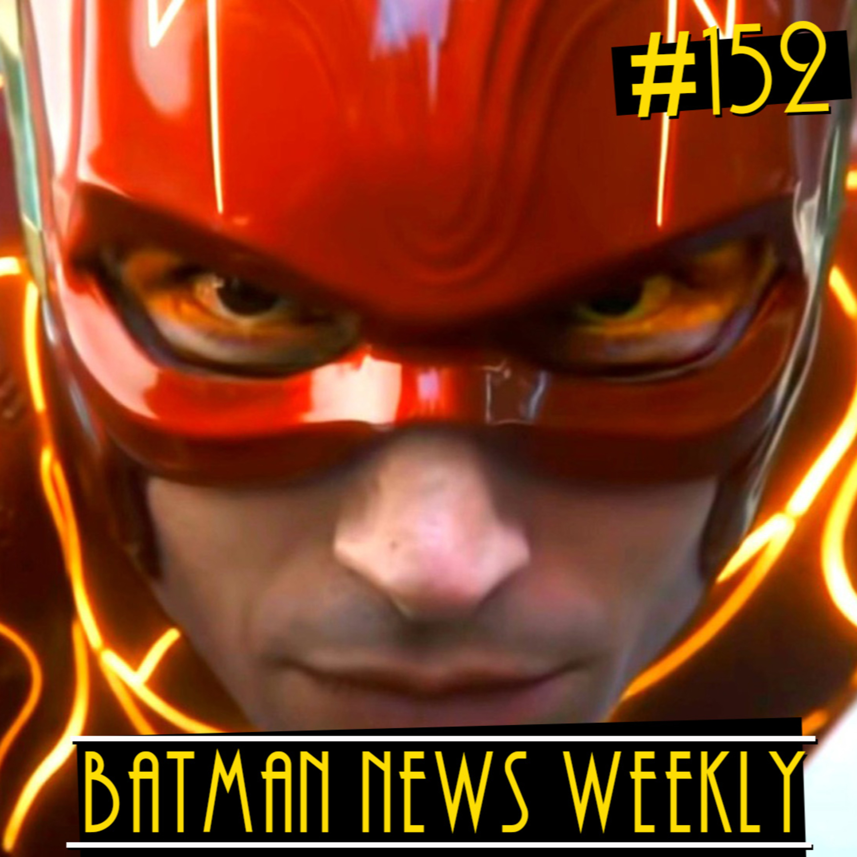 What Will it Take for WBD To CANCEL The Flash Movie? | Batman News Weekly #152 episode artwork