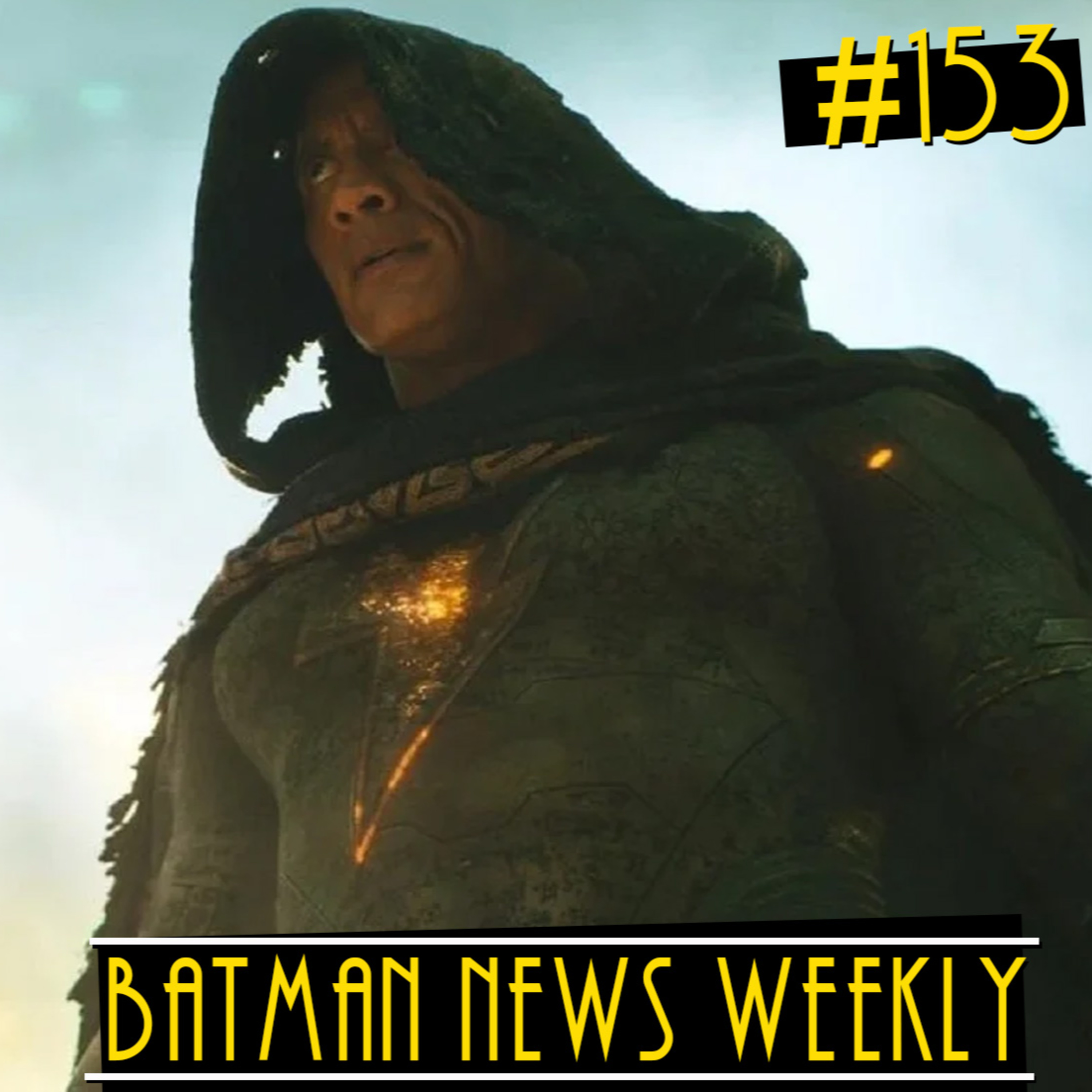 The Rock Going to be the Kevin Fiege of DCEU? | Batman News Weekly #153 episode artwork