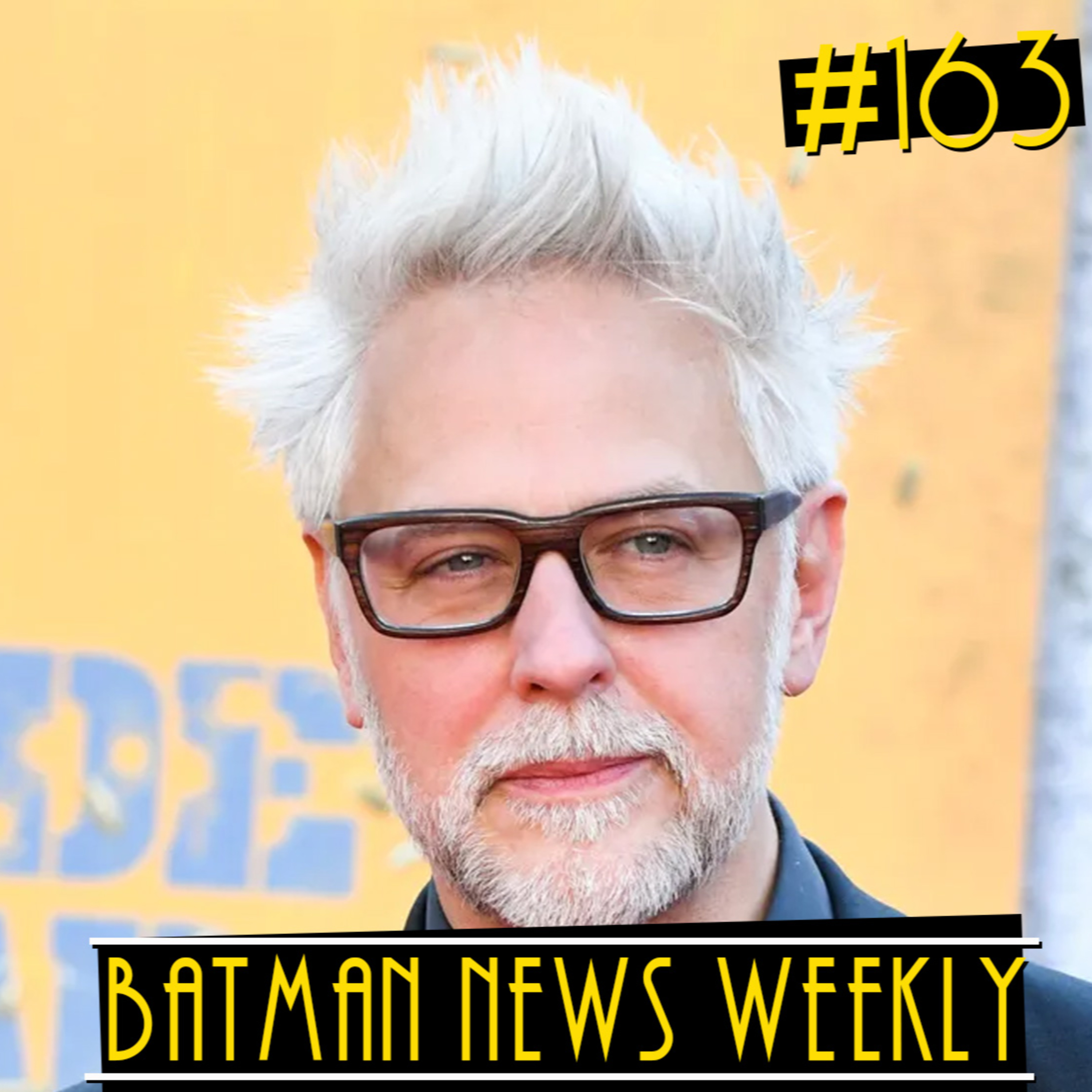 DC Studios Finds It's Kevin Feige in JAMES GUNN | Batman News Weekly #163 episode artwork