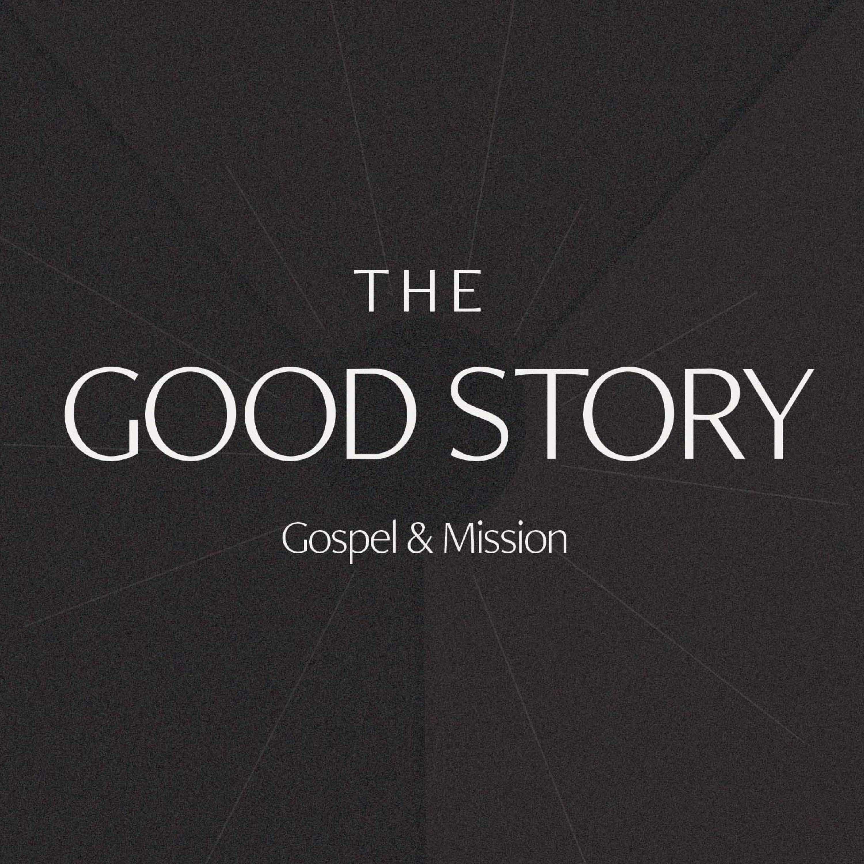The Good Story: Salvation Culture vs Gospel Culture episode artwork