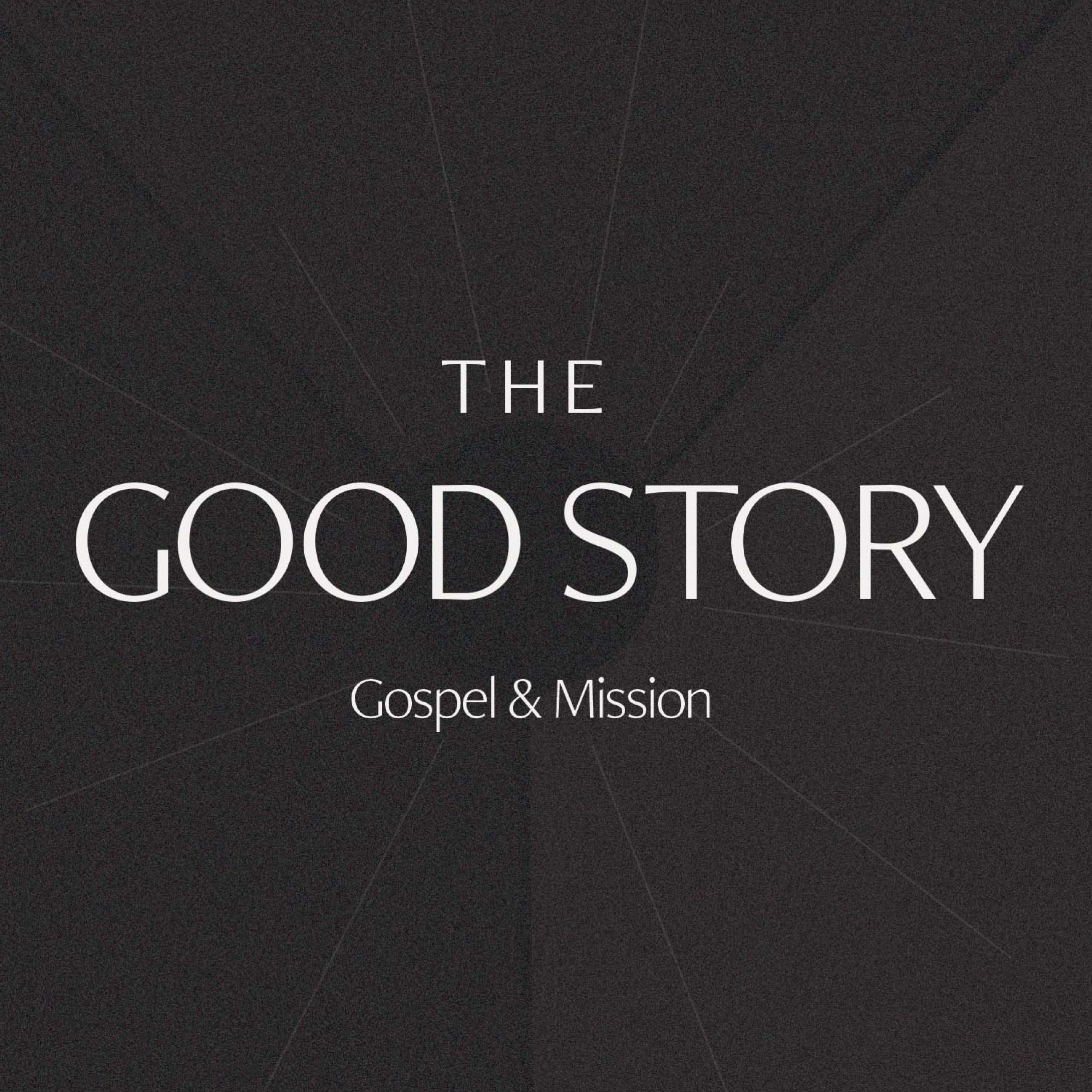 The Good Story: Embodying the Good Story episode artwork