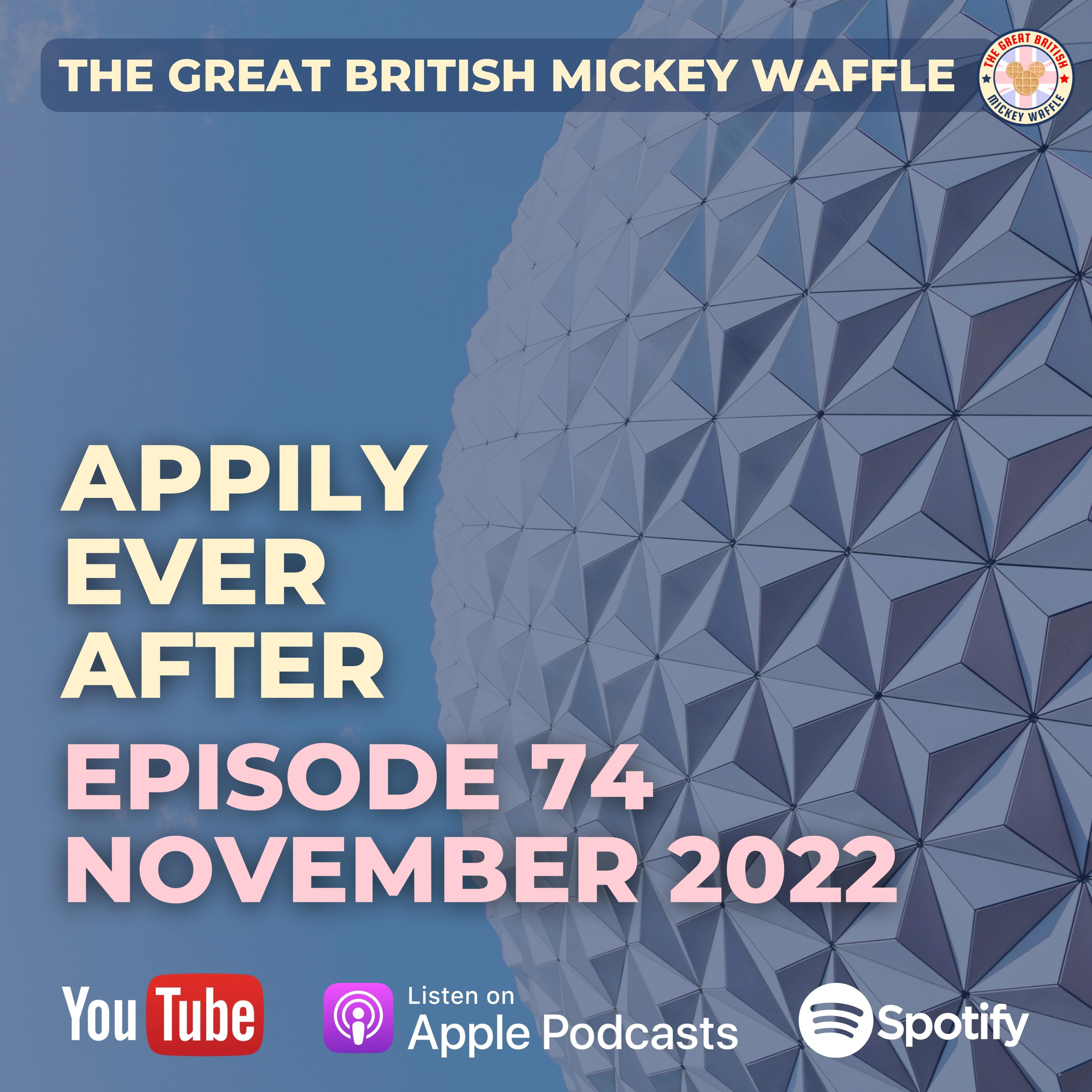 Episode 74: Appily Ever After | Disney Trip Planning & Disney Fireworks | November 2022 episode artwork