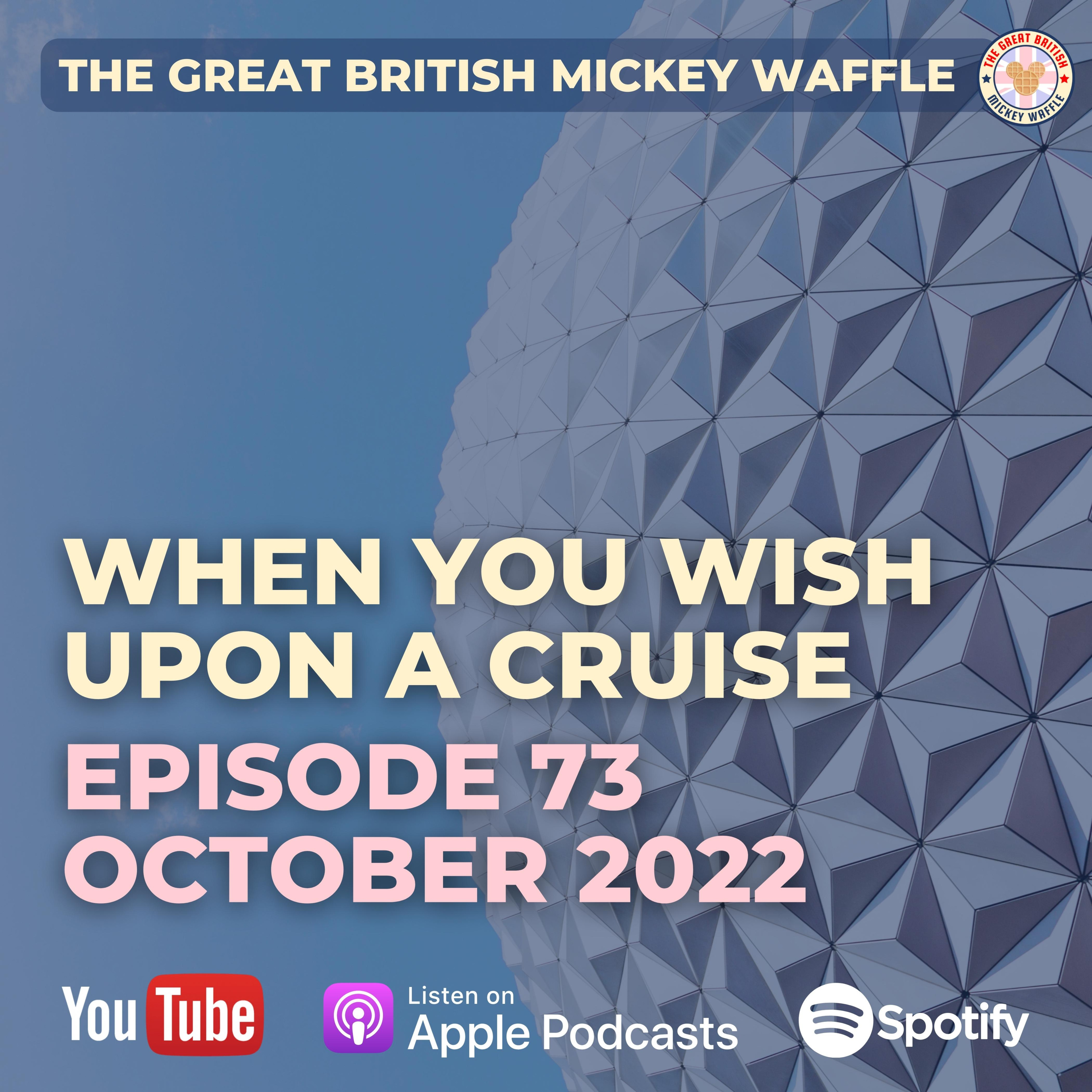 Episode 73: When You Wish Upon A Cruise | Disney Wish with Amanda Bauner | October 2022 episode artwork