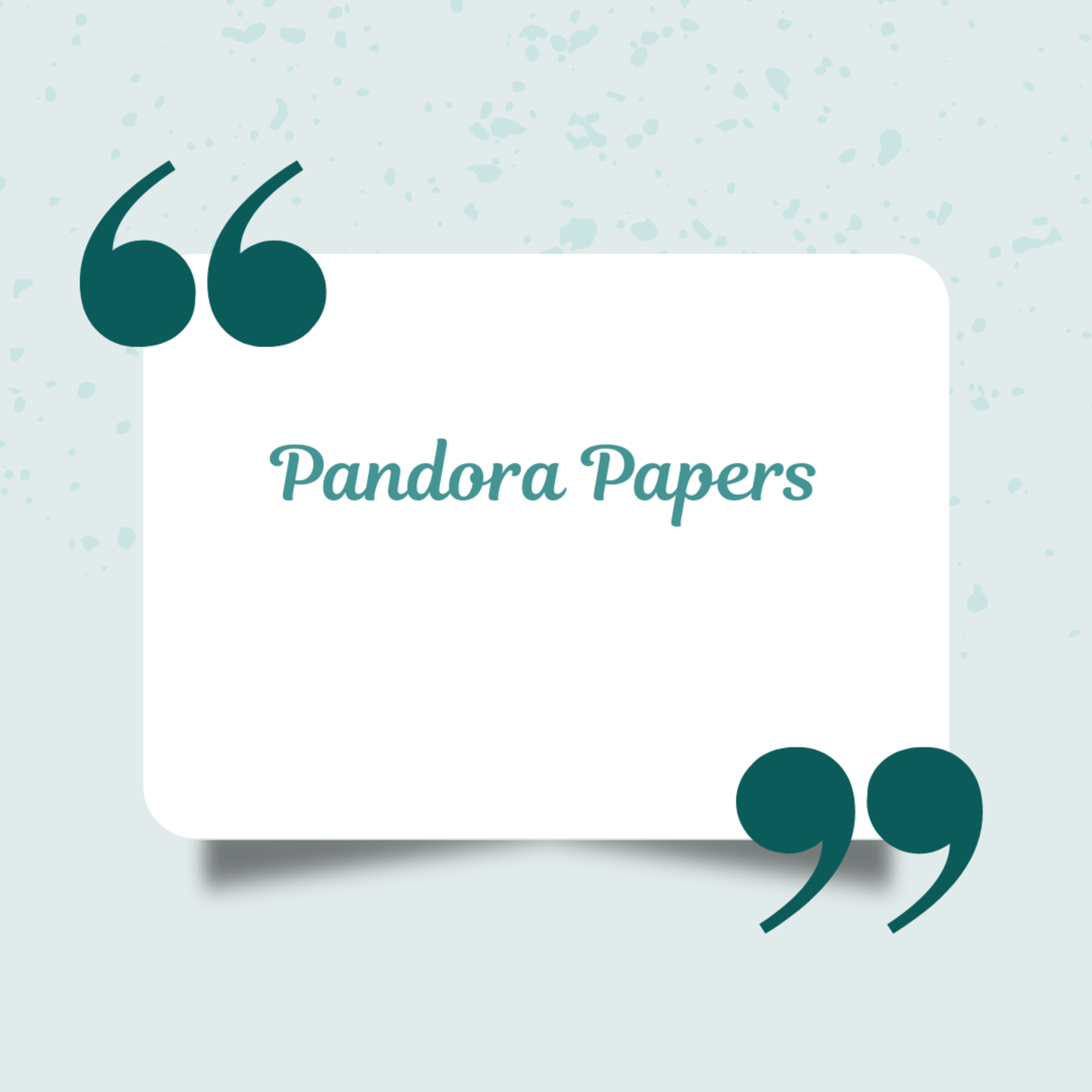 Pandora papers episode artwork