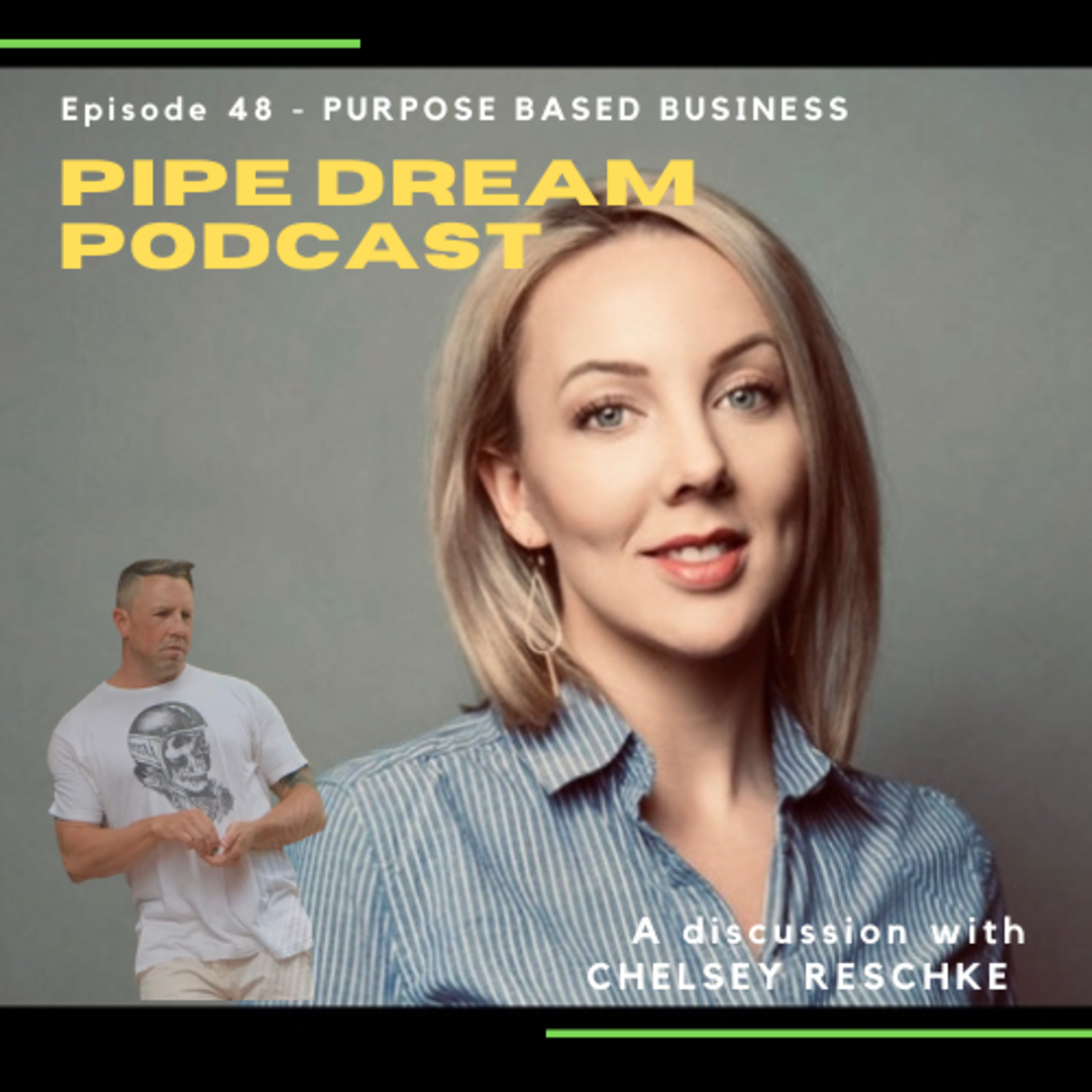 PIPE DREAM PODCAST