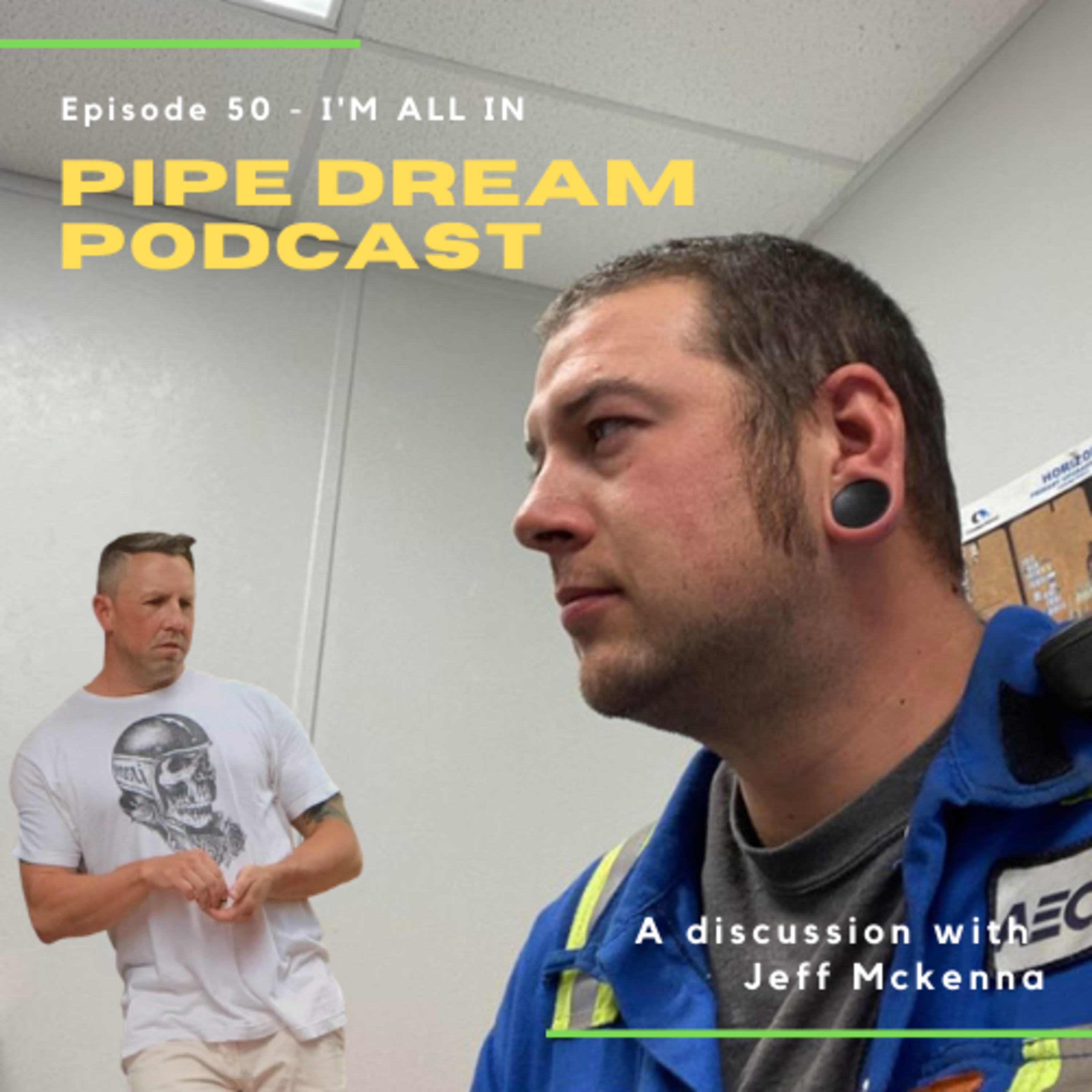 PIPE DREAM PODCAST