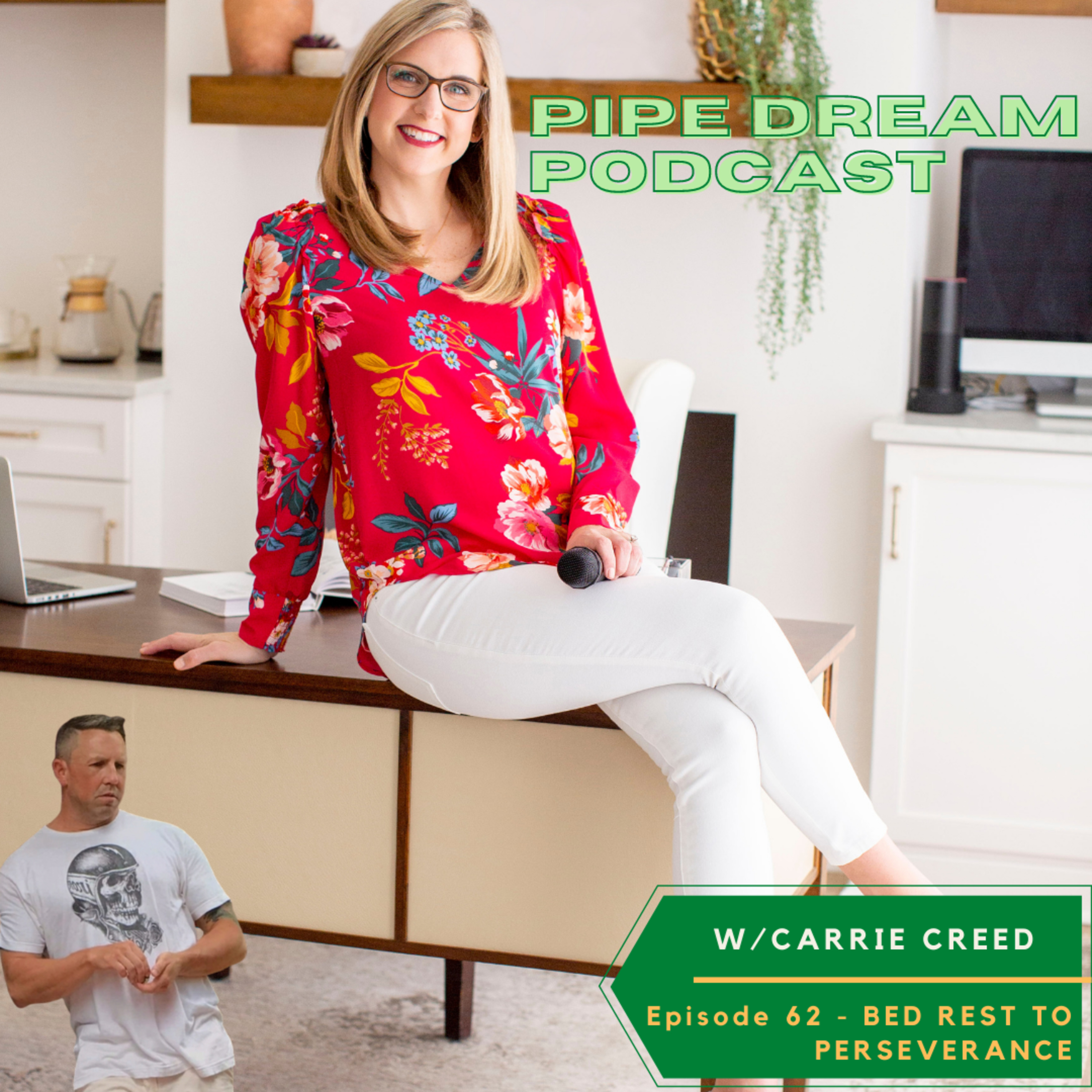 PIPE DREAM PODCAST