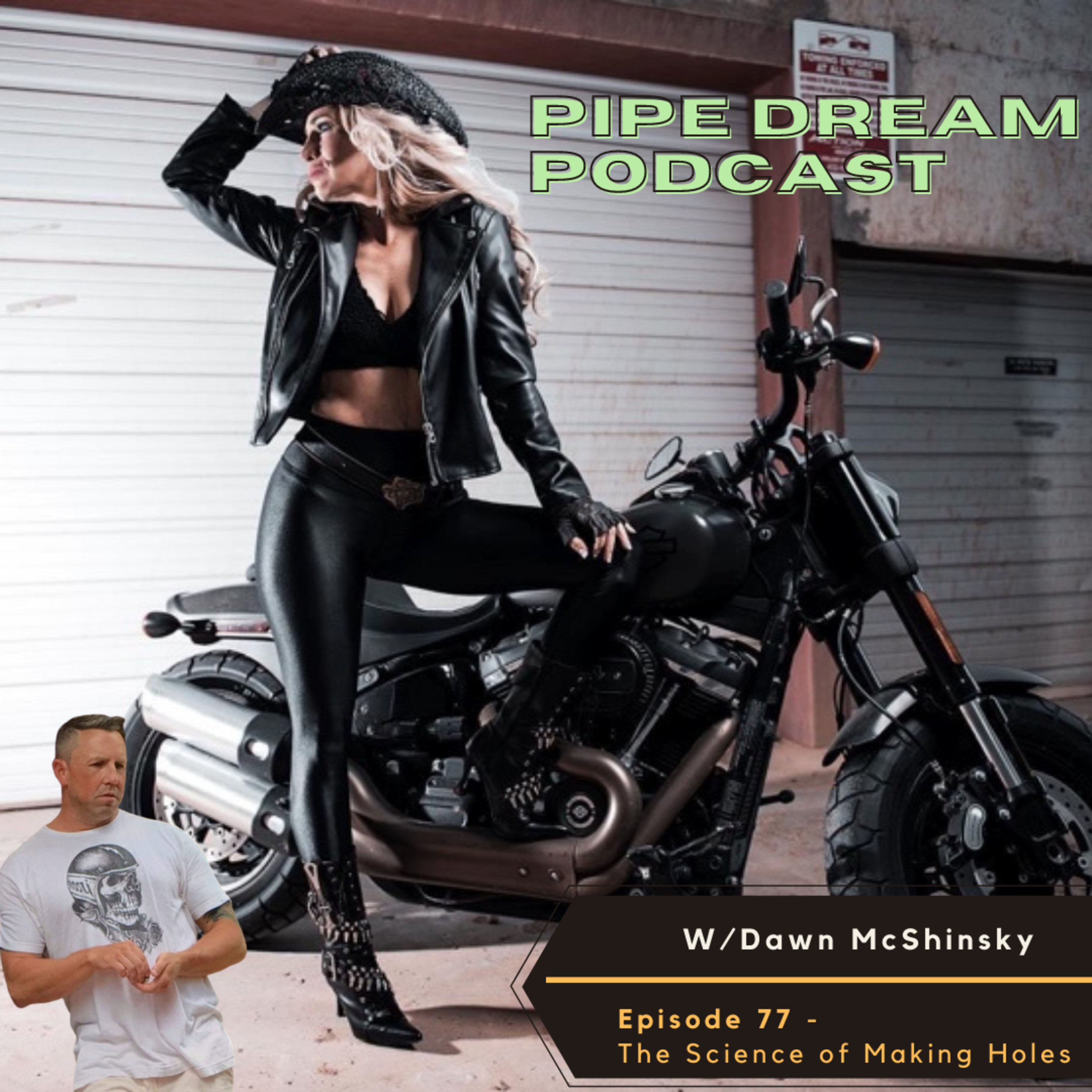 PIPE DREAM PODCAST
