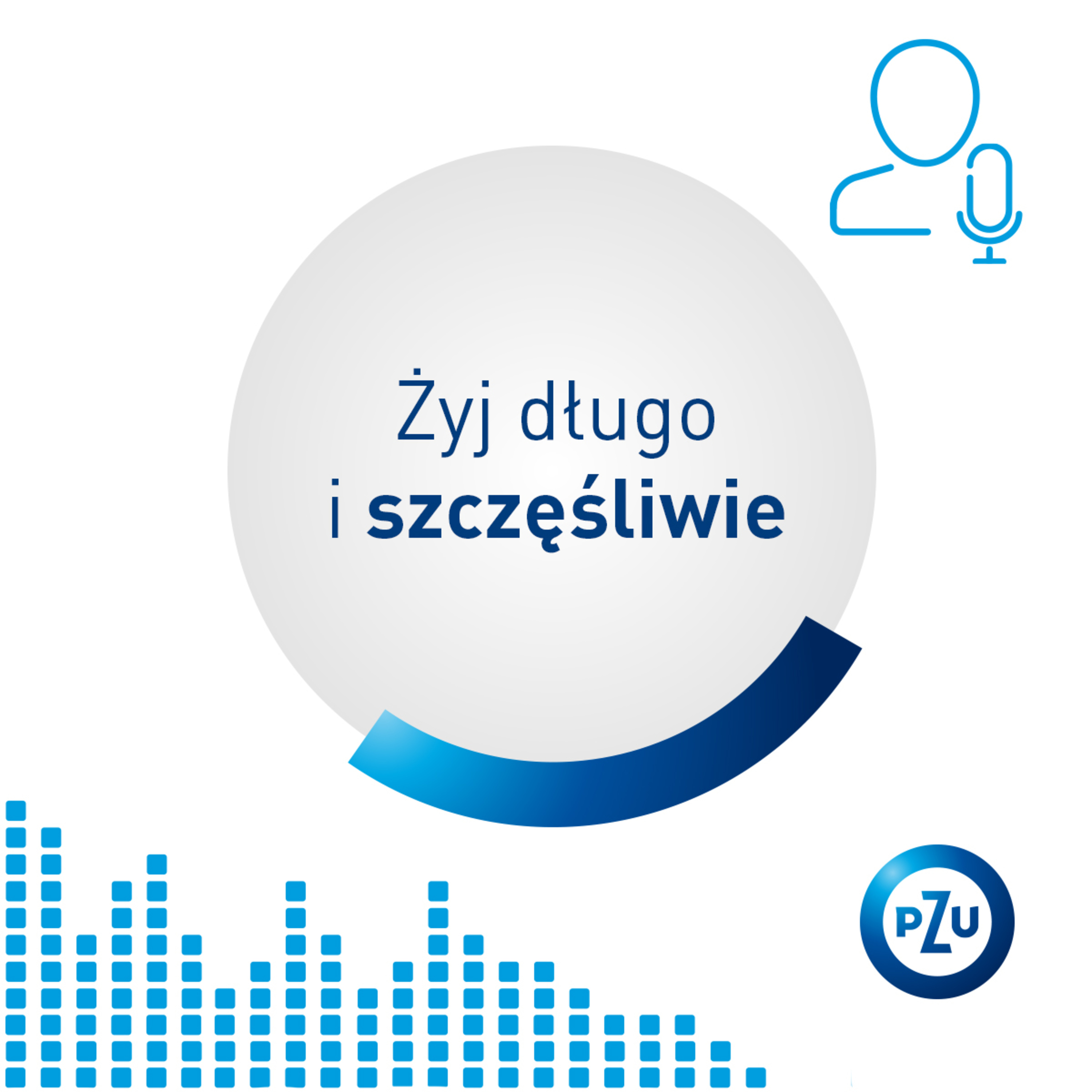 Żyj długo i szczęśliwie