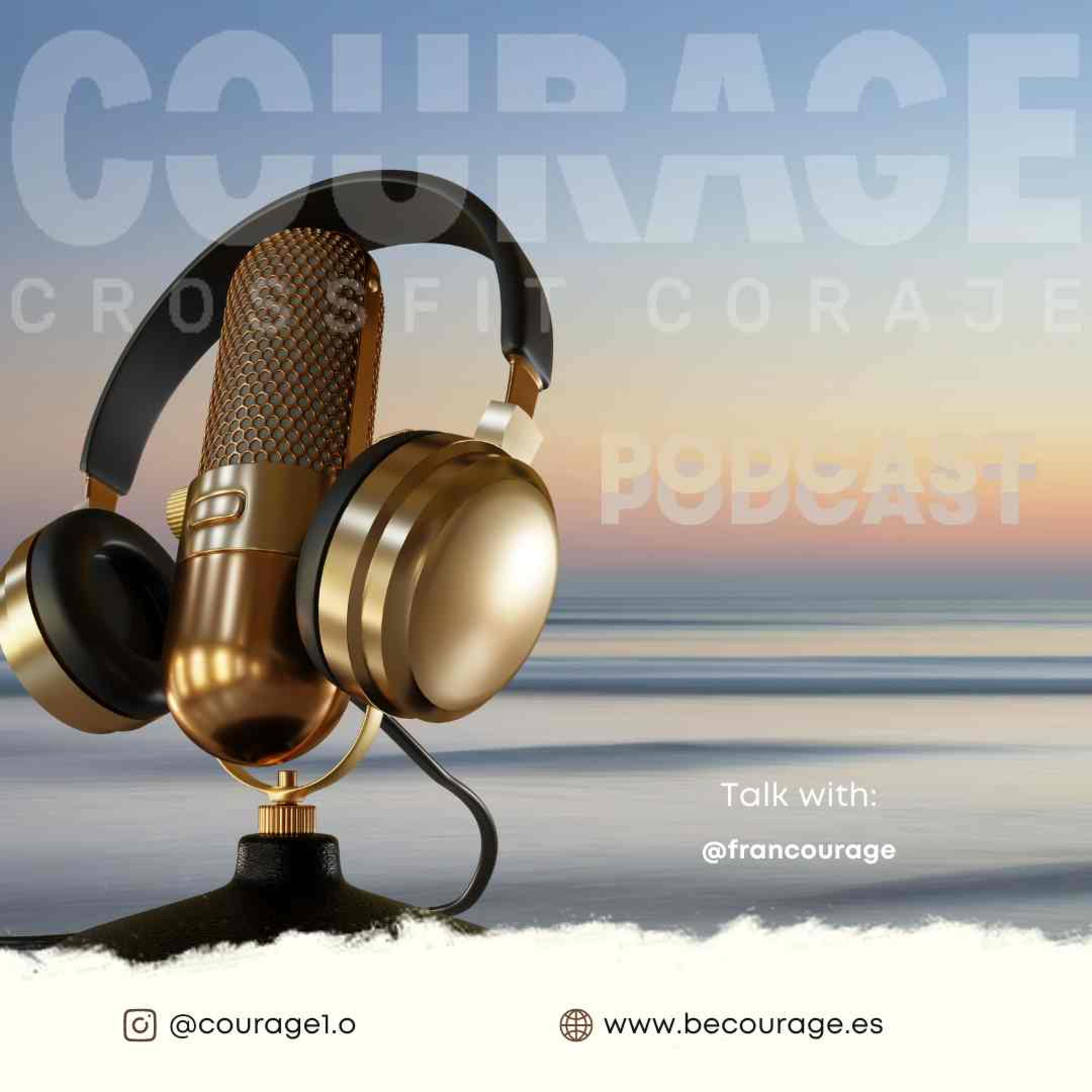 CrossFit Coraje Podcast