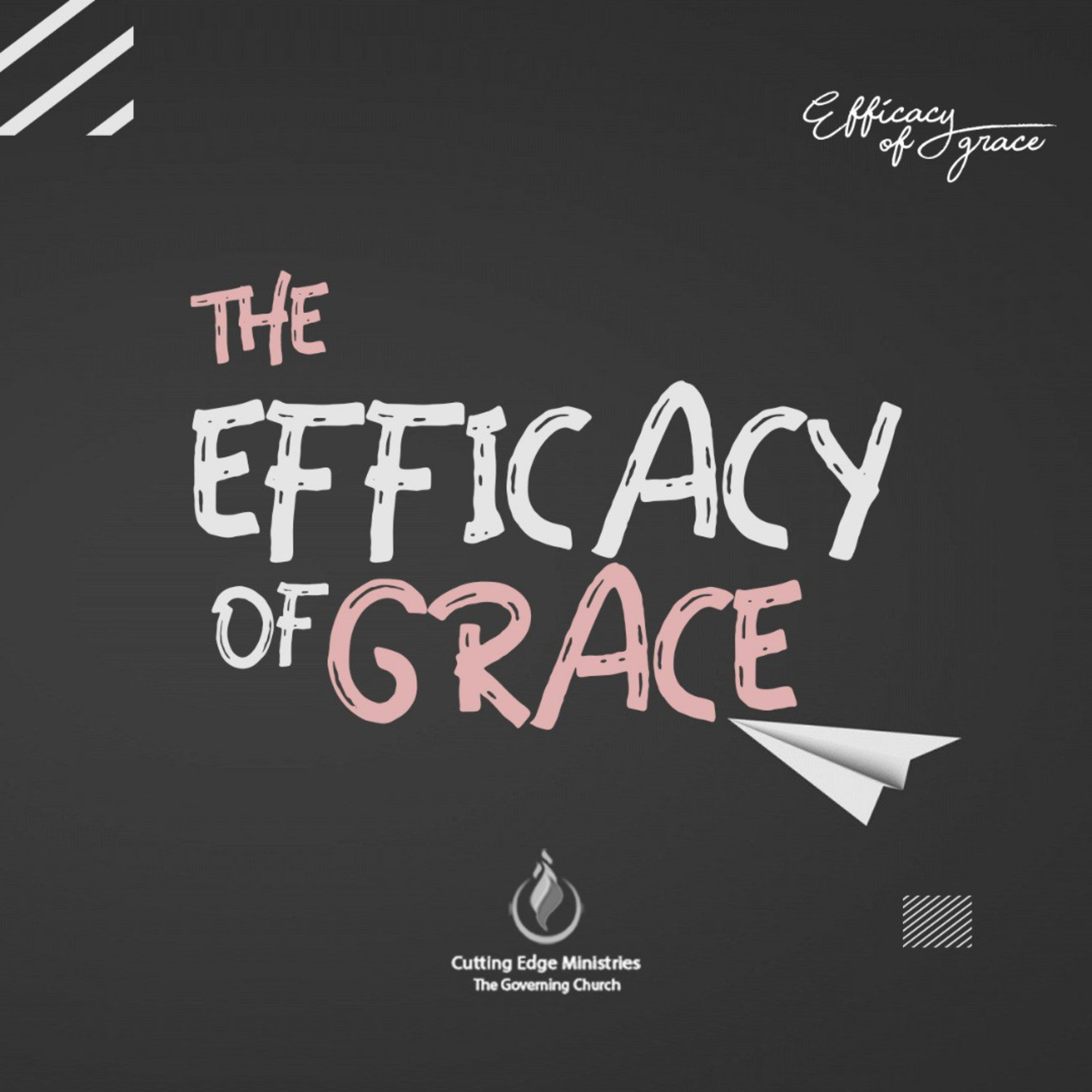 THE EFFICACY OF GRACE PART 3, EPISODE 3 episode artwork