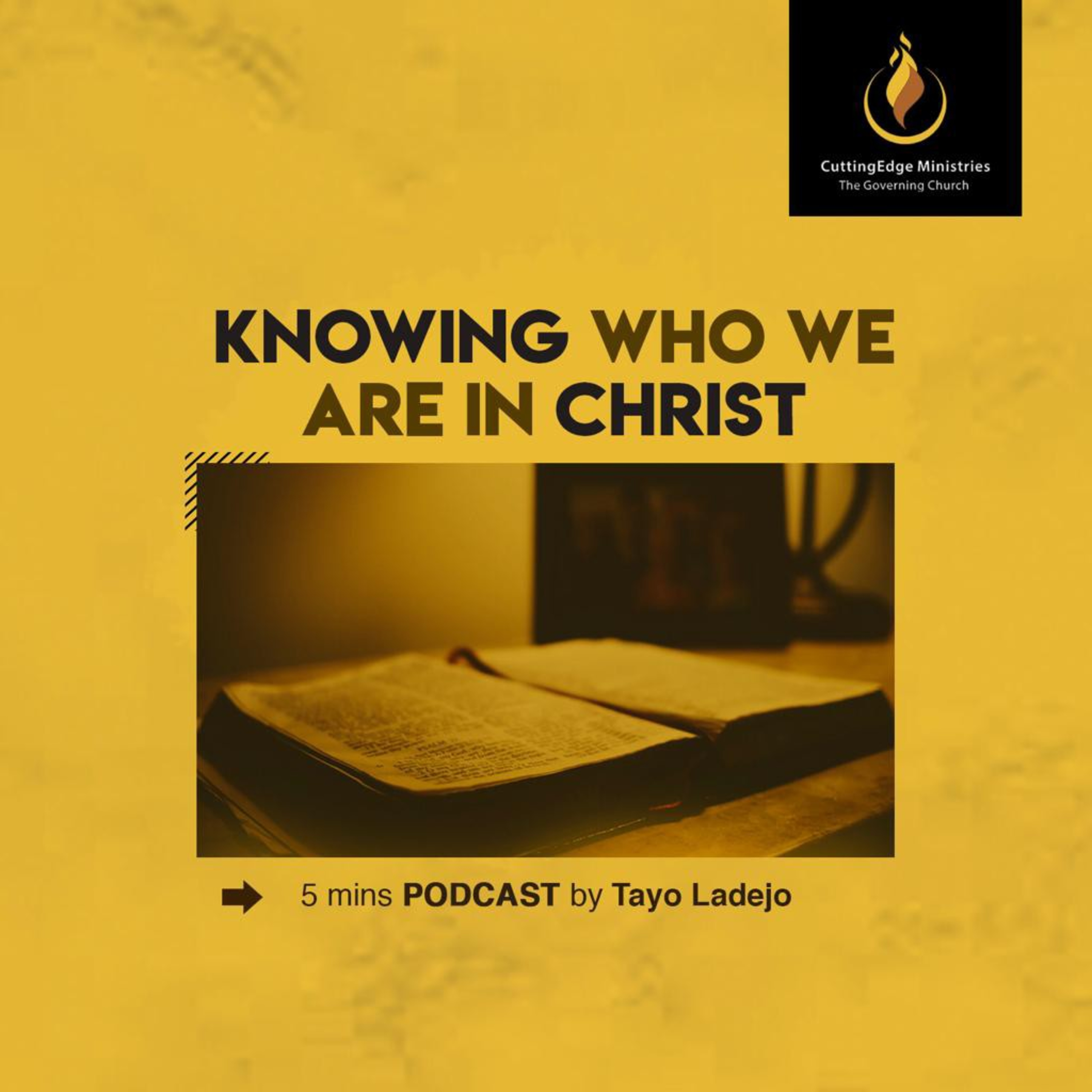 Knowing who we are in Christ Jesus Part 2, Episode 3 episode artwork