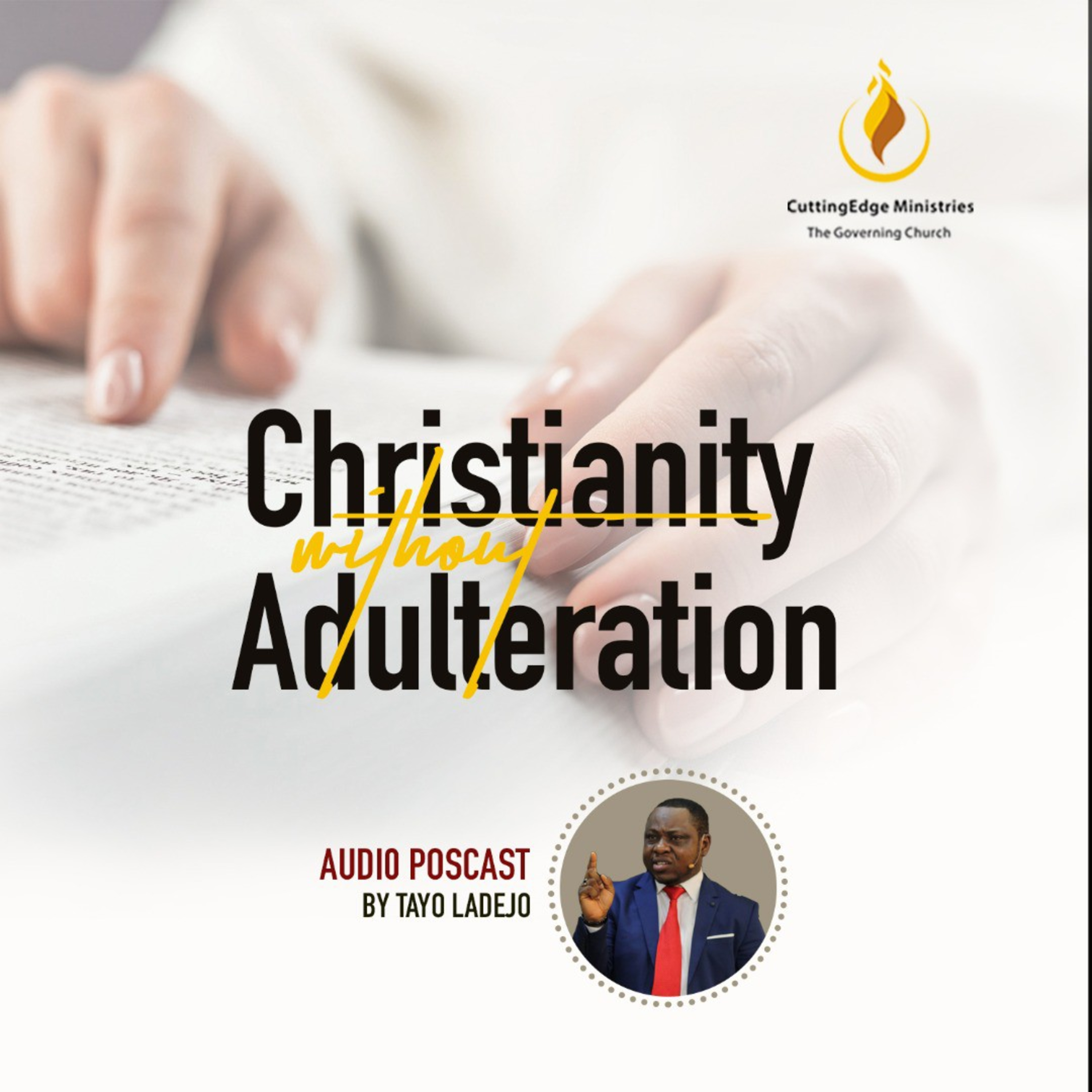 Christianity without Adulteration Part 1, Episode 9 episode artwork